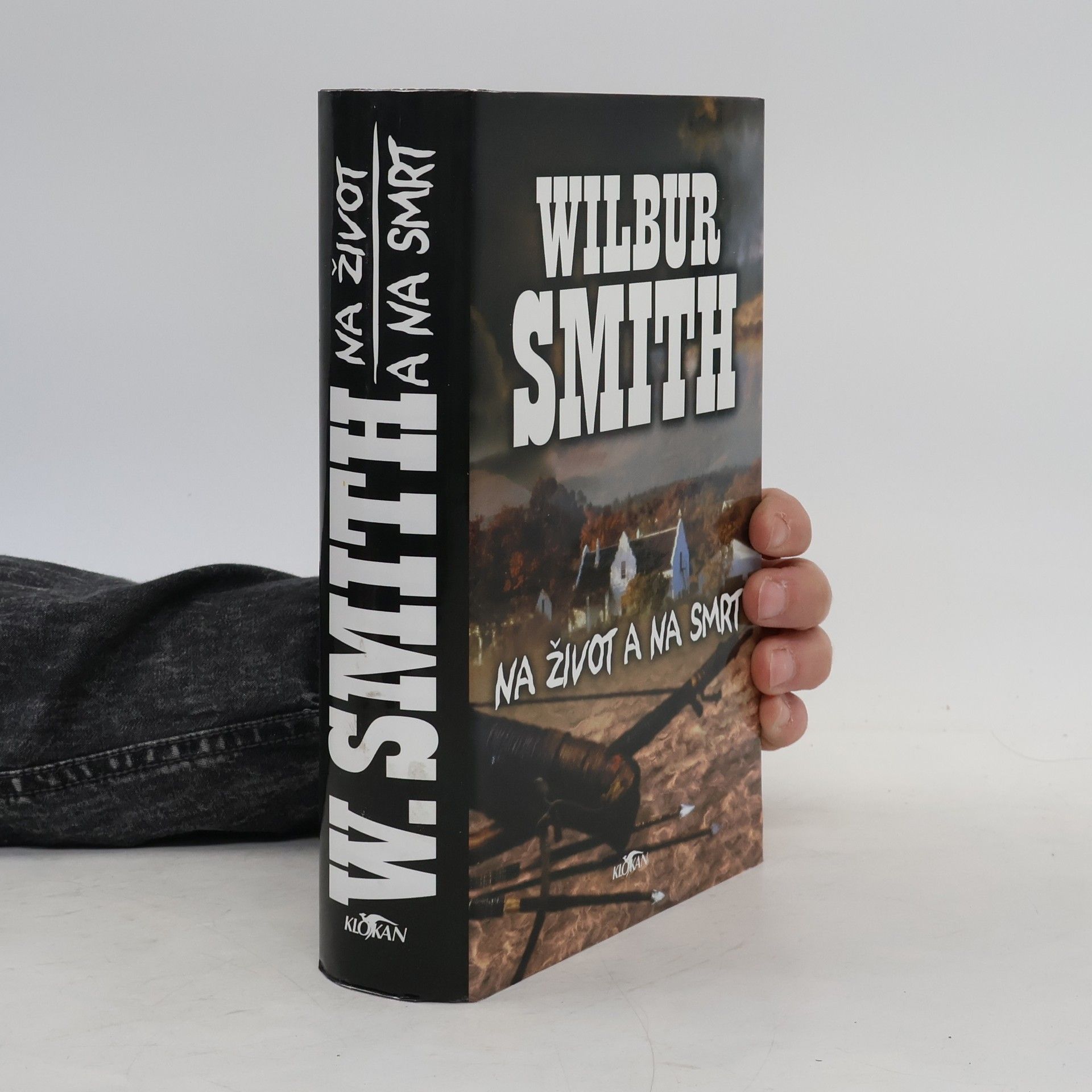 Wilbur A. Smith Na život a na smrt