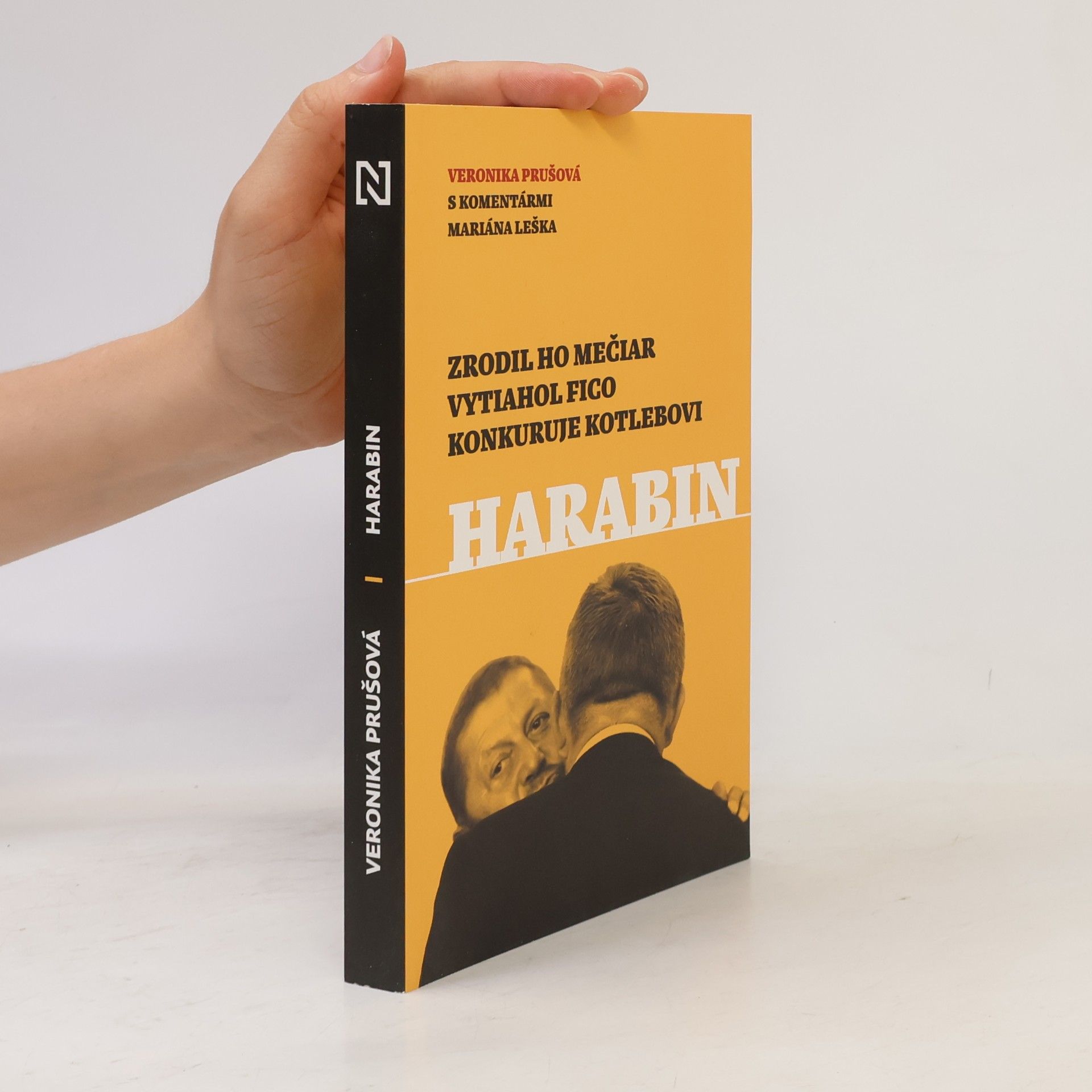 Marián Leško Harabin - Zrodil ho Mečiar, vytiahol Fico, konkuruje Kotlebovi