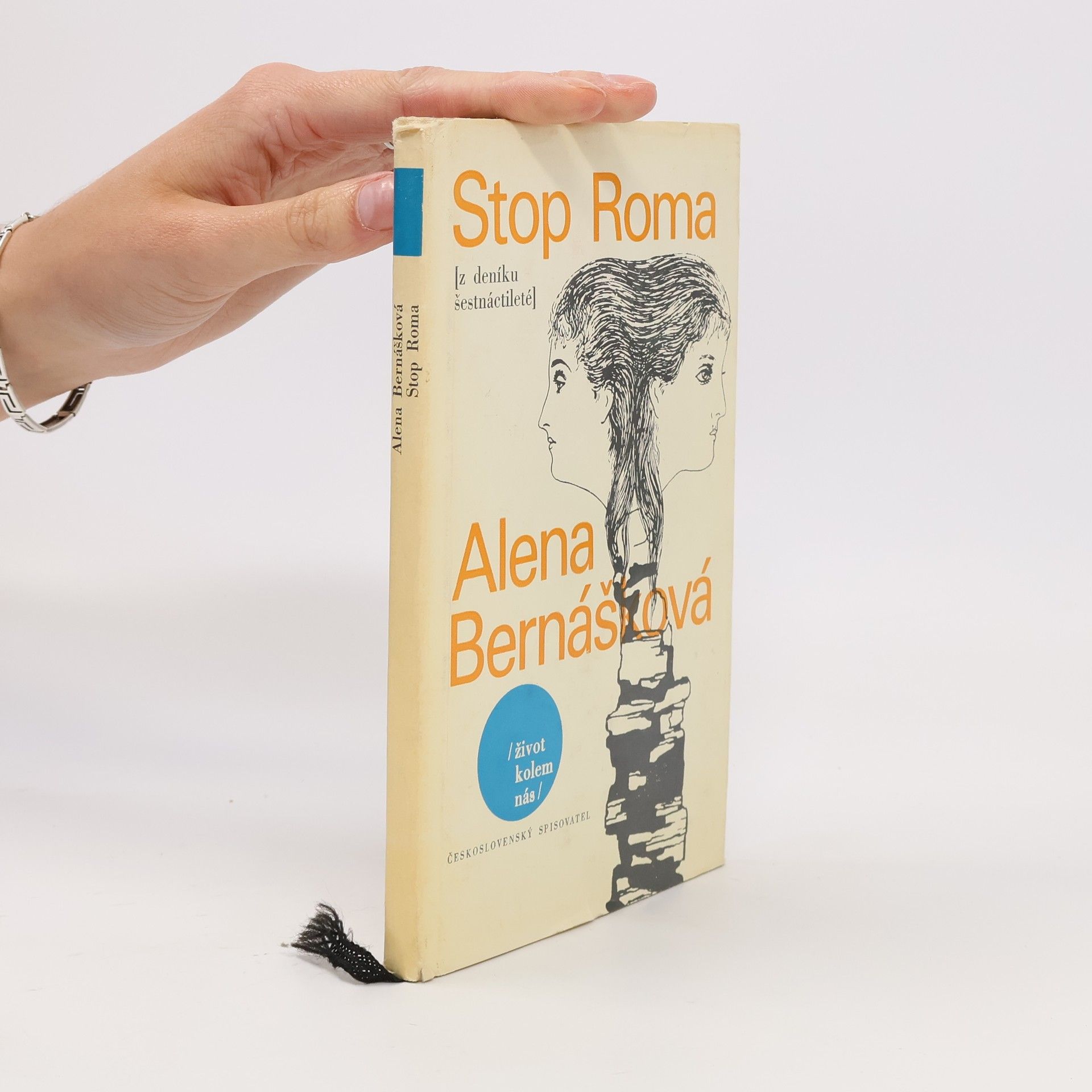 Alena Bernášková Stop Roma. Z deníku šestnáctileté