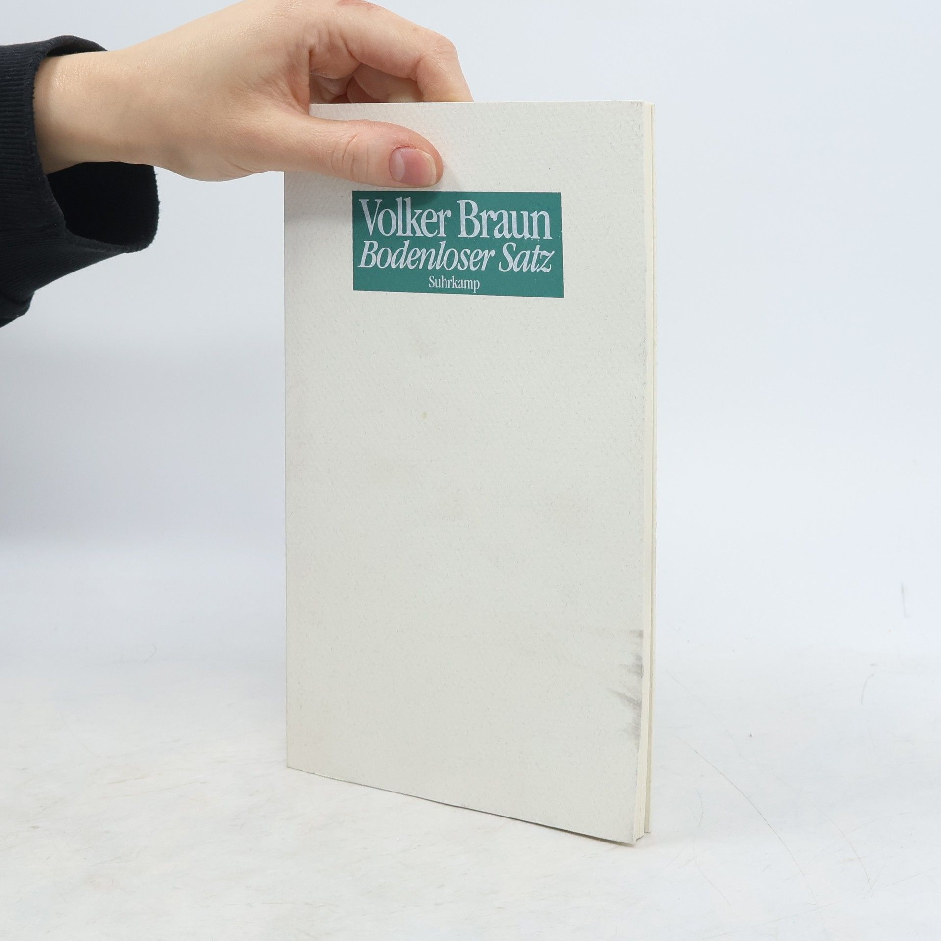 Volker Braun Bodenloser Satz