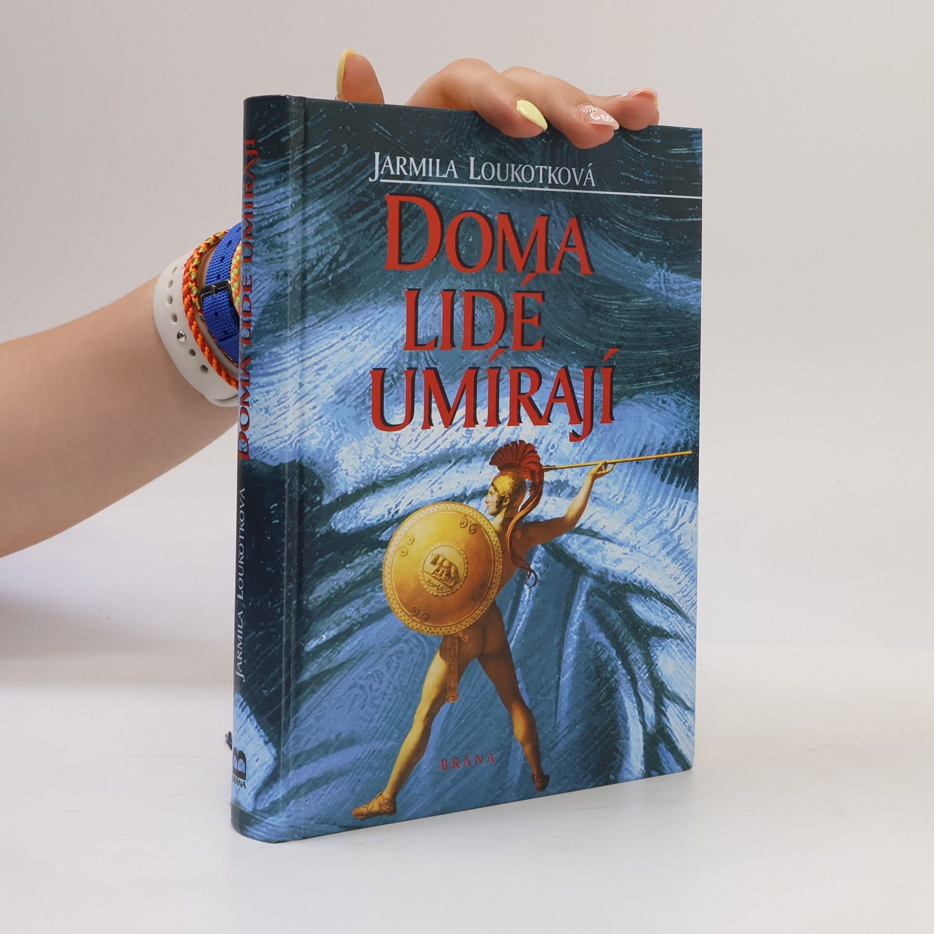 Jarmila Loukotková Doma lidé umírají