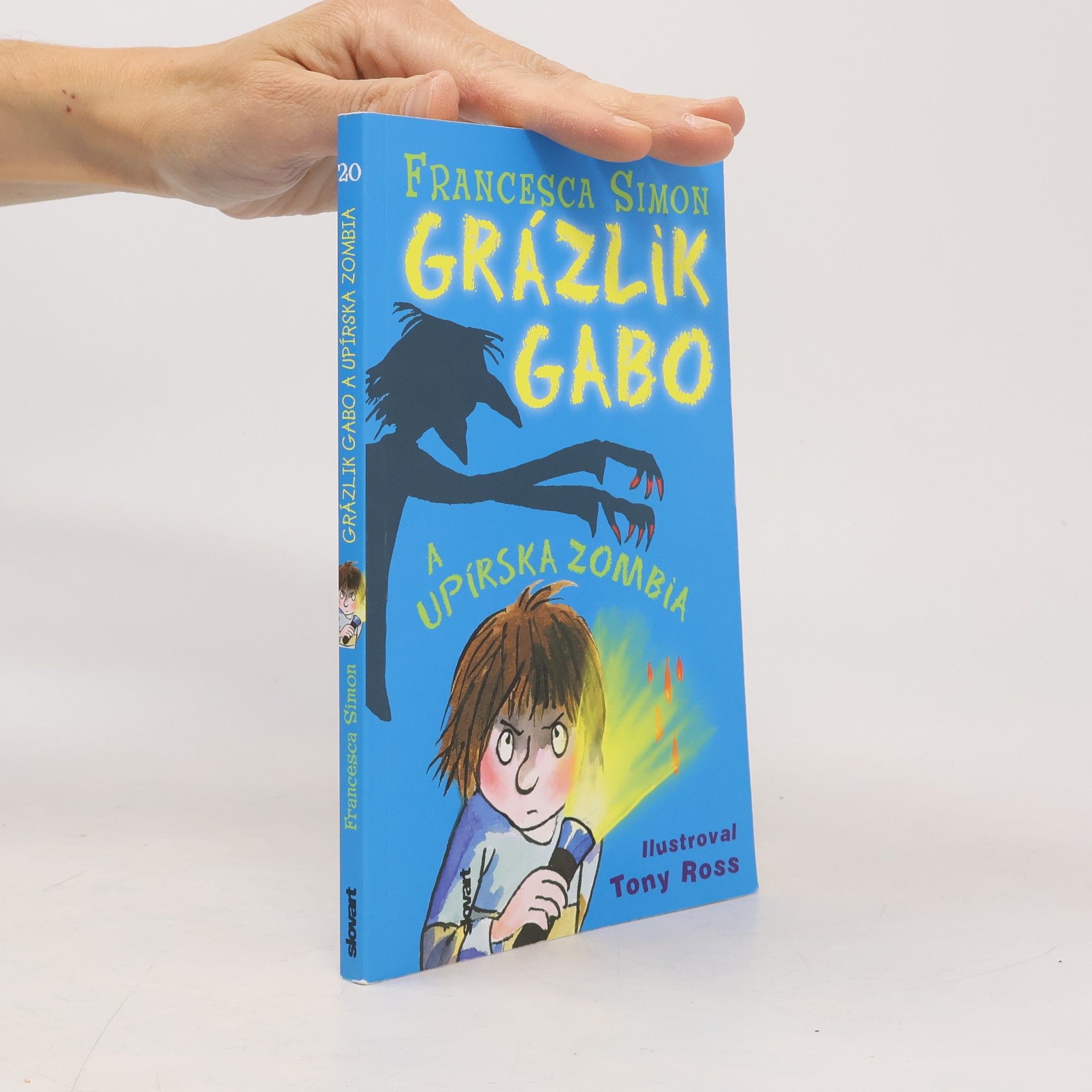 Francesca Simon Grázlik Gabo a upírska zombia