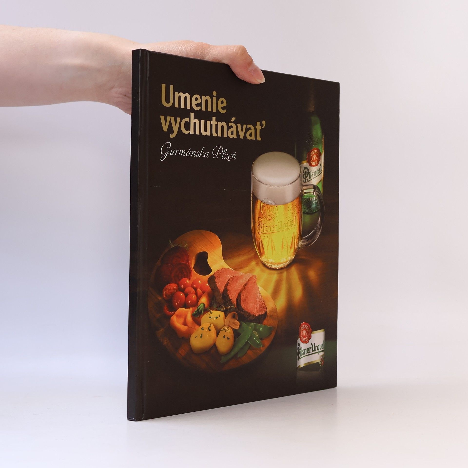 Collectif d'auteurs Umenie vychutnávať. Gurmánska Plzeň