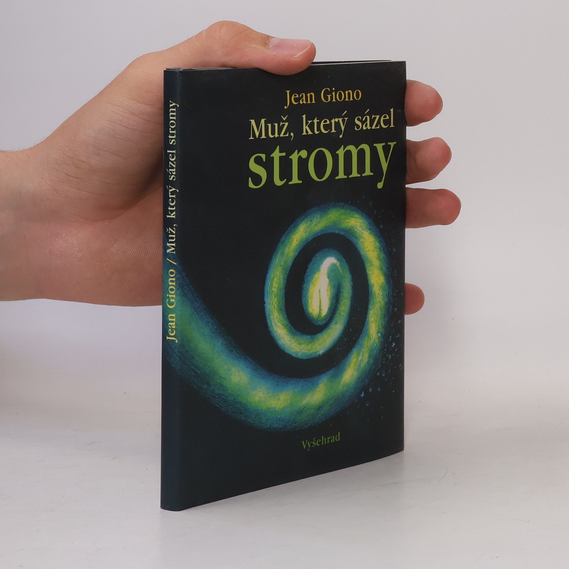Jean Giono Muž, který sázel stromy