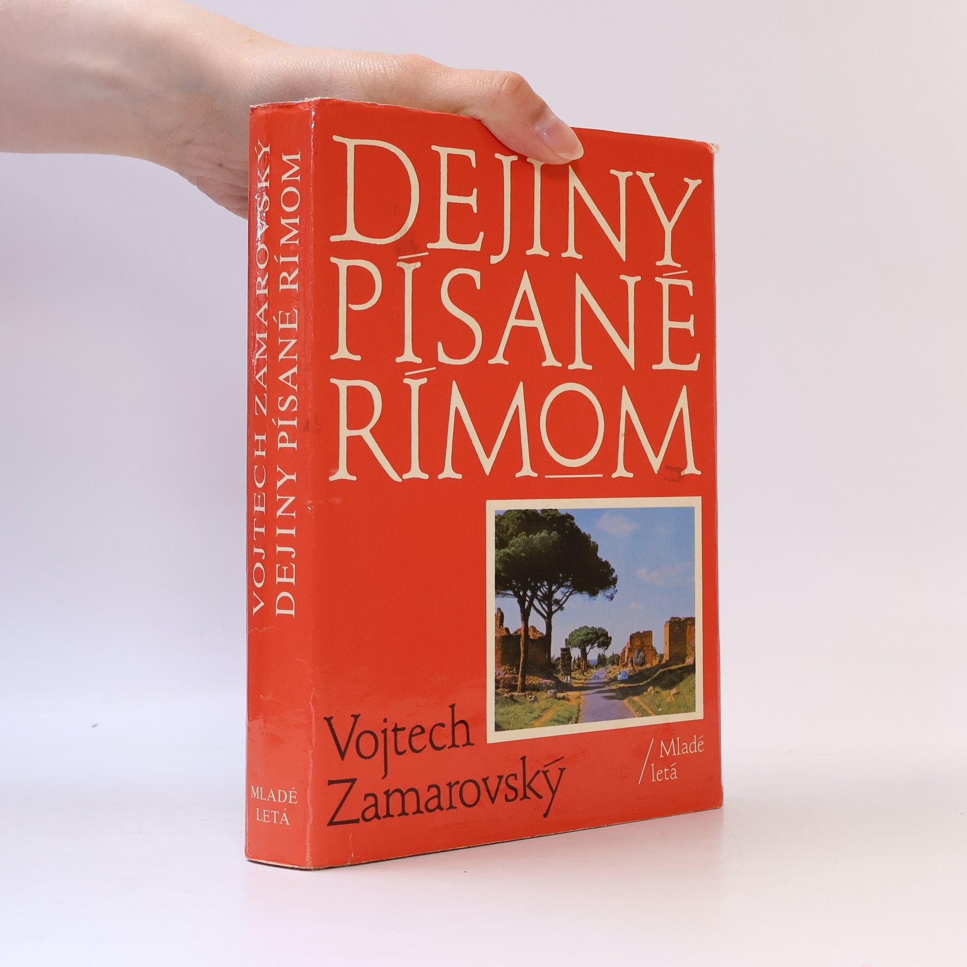 Vojtěch Zamarovský Dejiny písané Rímom
