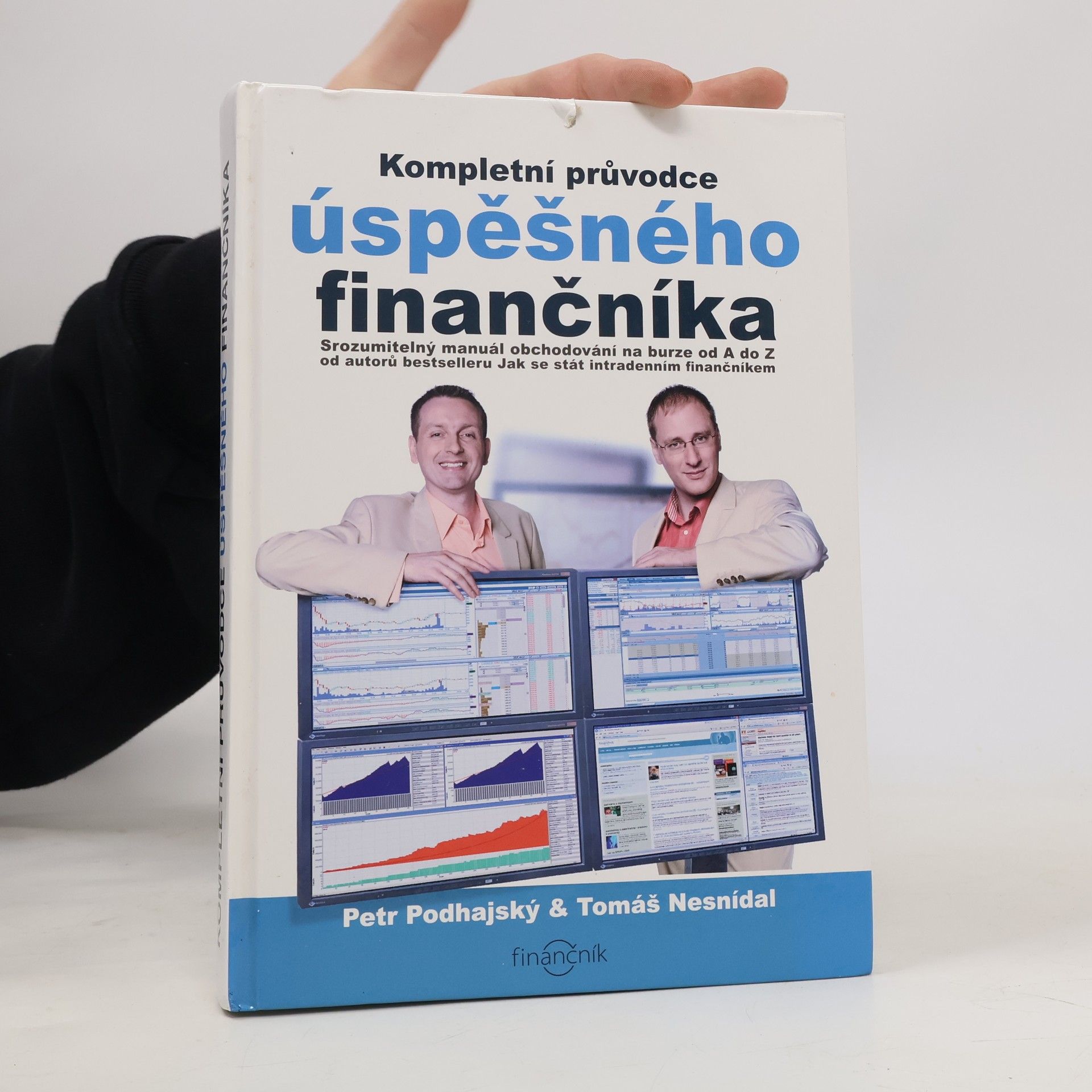 Petr Podhajský Kompletní průvodce úspěšného finančníka