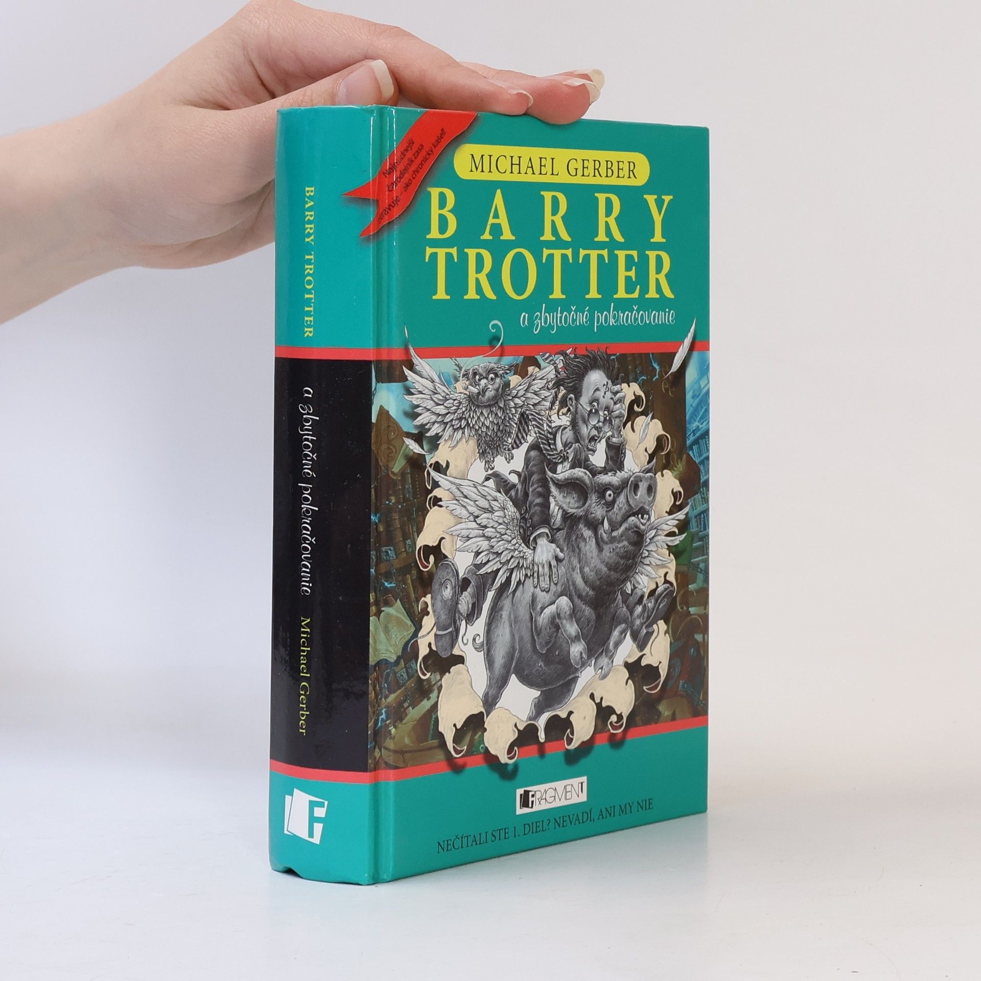 Michael Gerber Barry Trotter a zbytočné pokračovanie