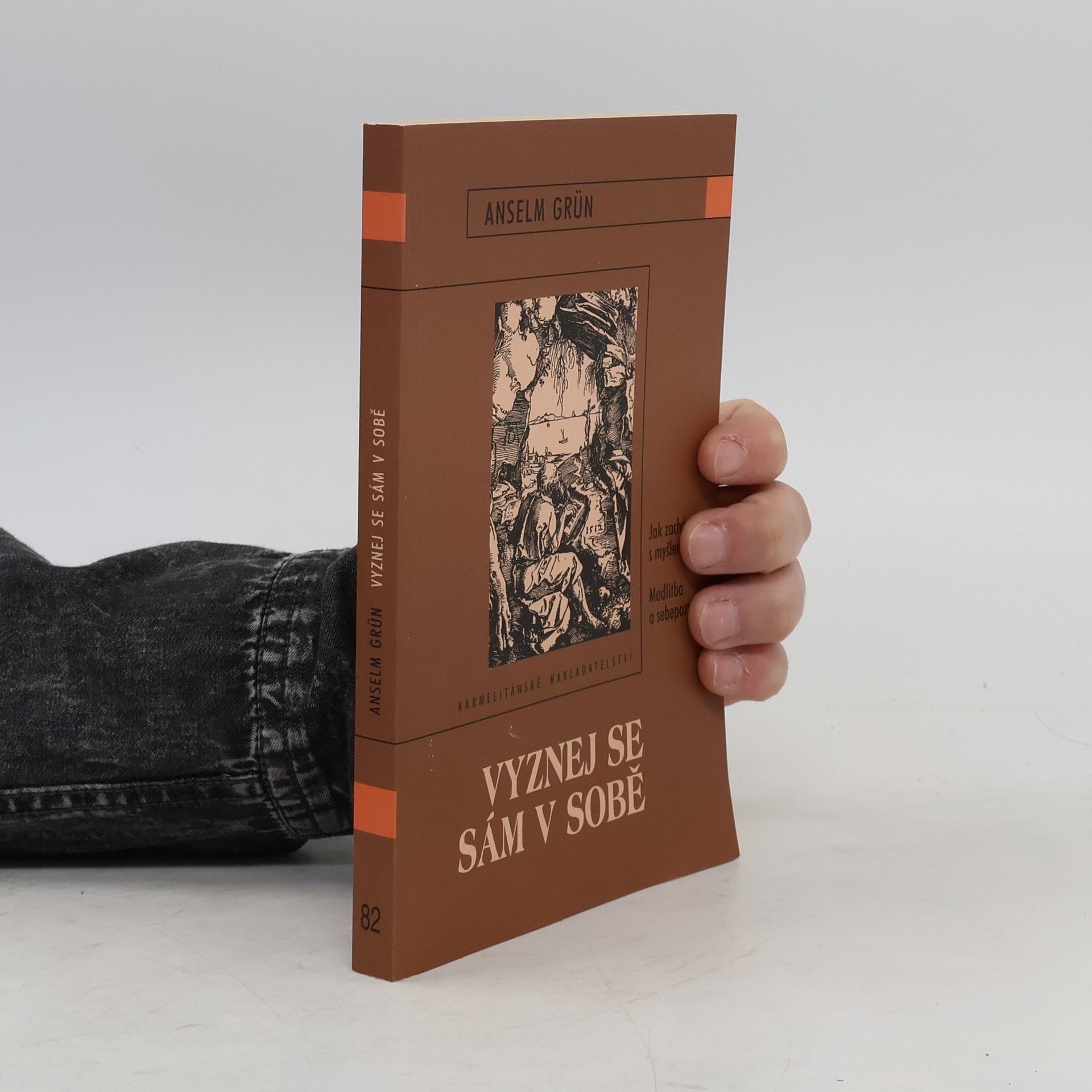 Anselm Grün Vyznej se sám v sobě