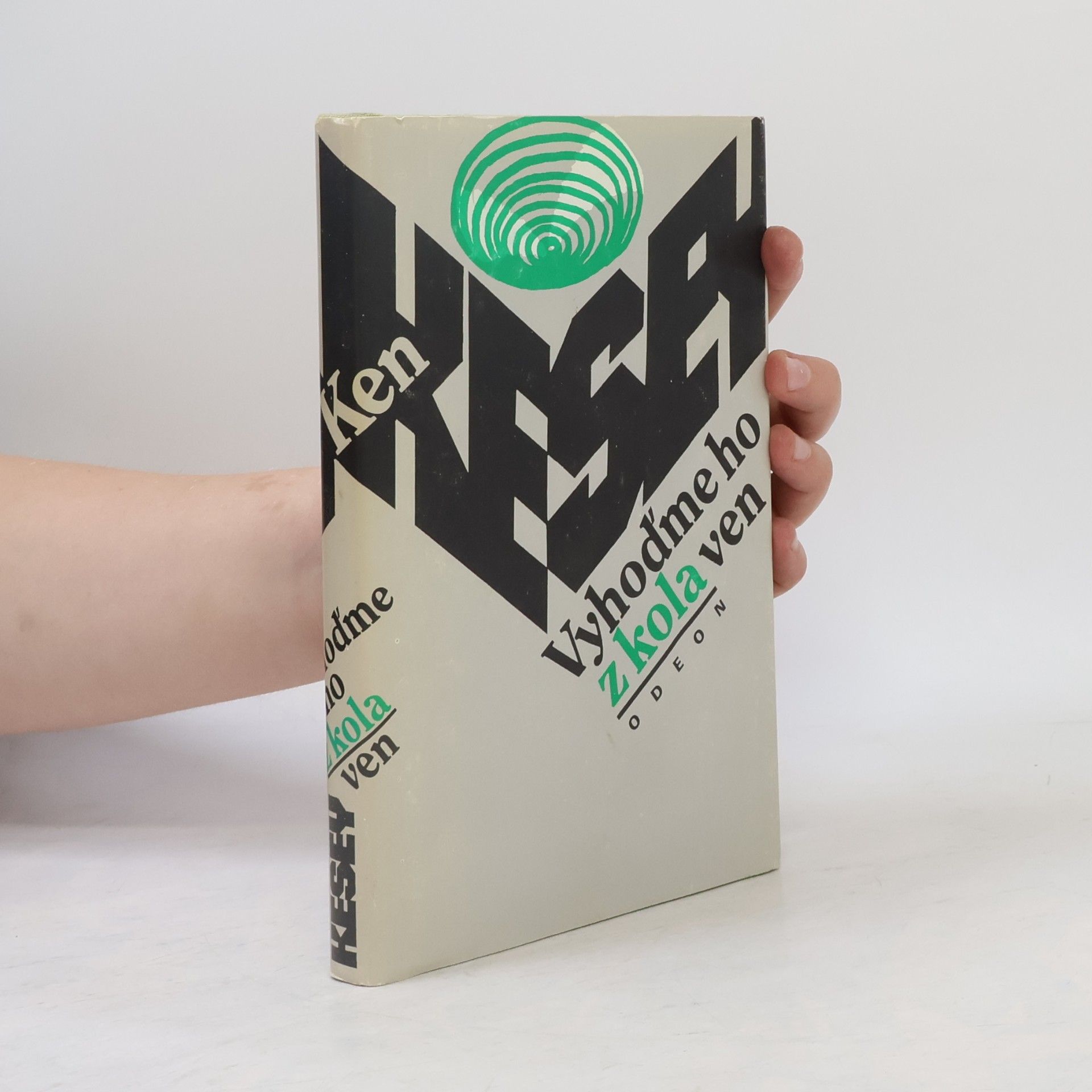 Ken Kesey Vyhoďme ho z kola ven
