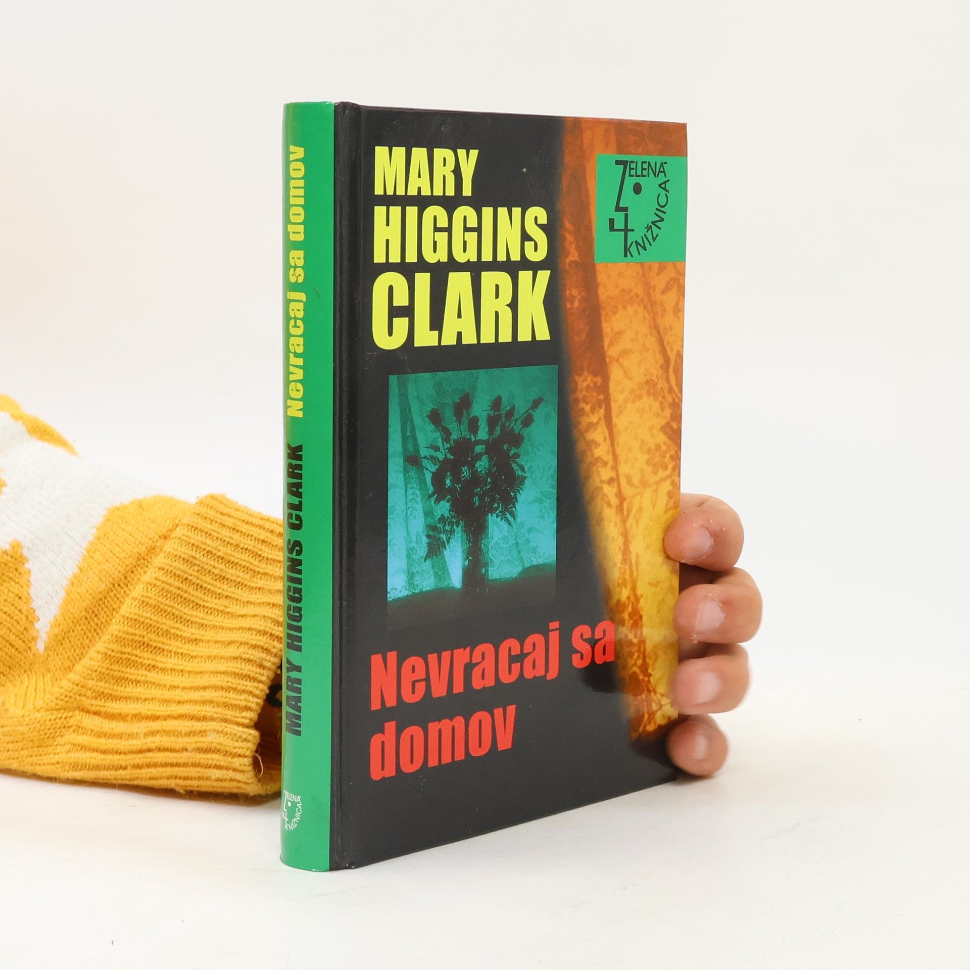 Mary Higginsová Clarková Nevracaj sa domov
