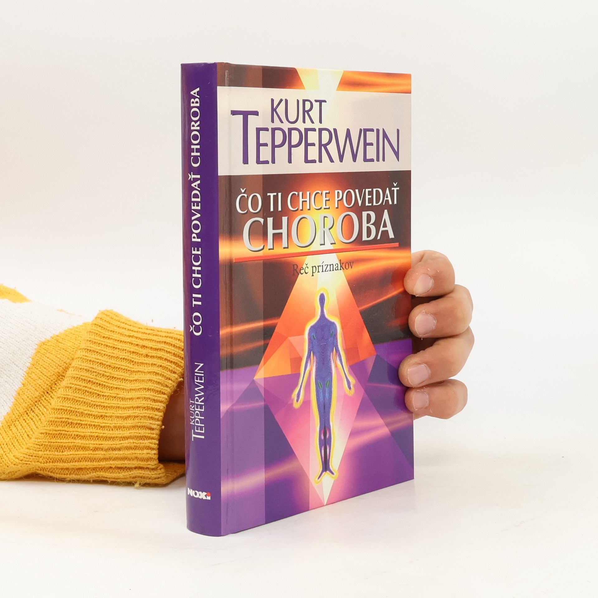Kurt Tepperwein Čo ti chce povedať choroba