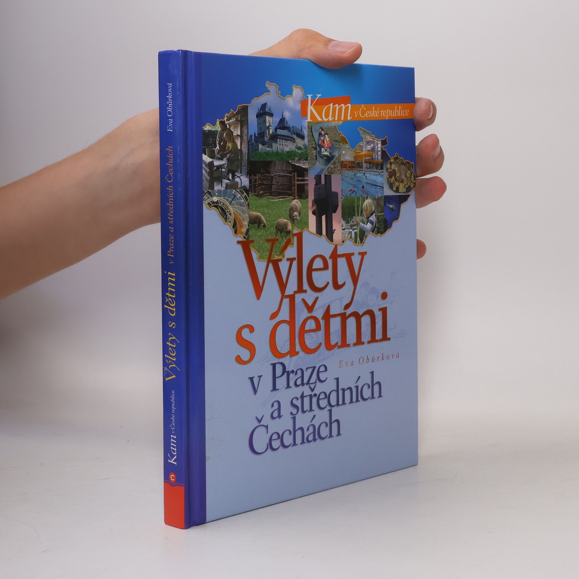 Eva Obůrková Výlety s dětmi v Praze a středních Čechách