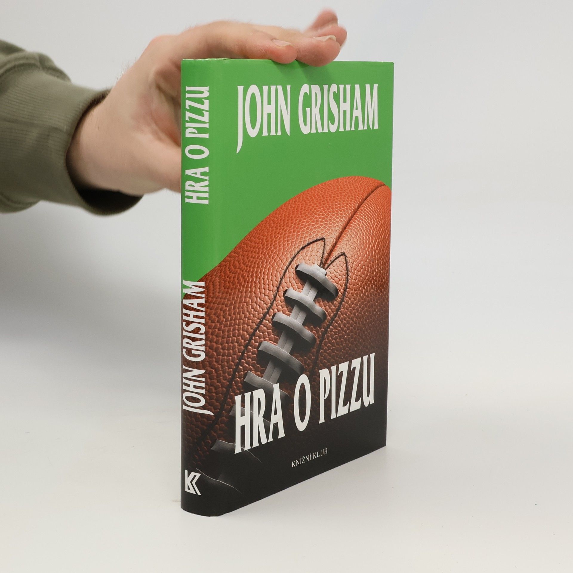 John Grisham Hra o pizzu