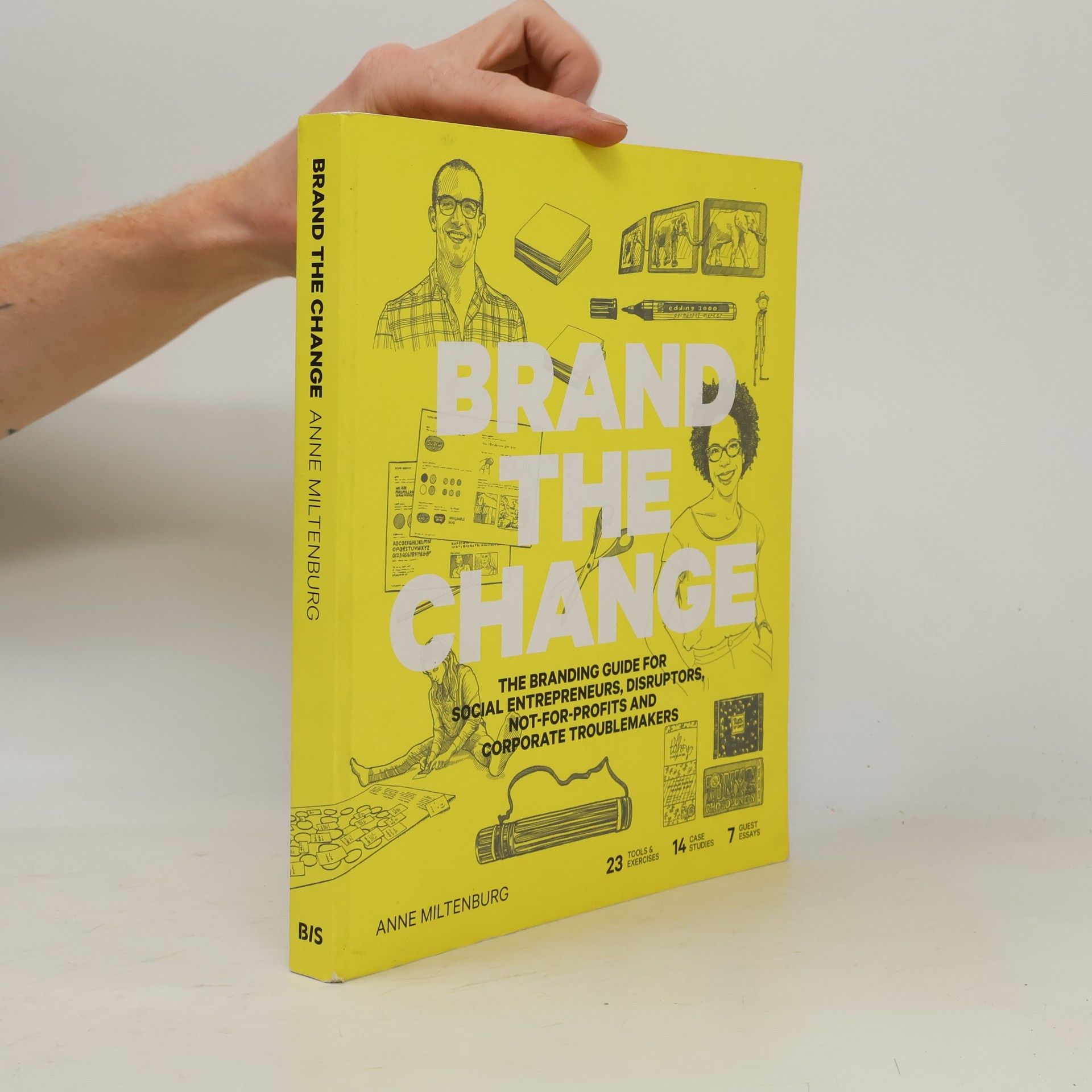 Anne Miltenburg Brand the Change