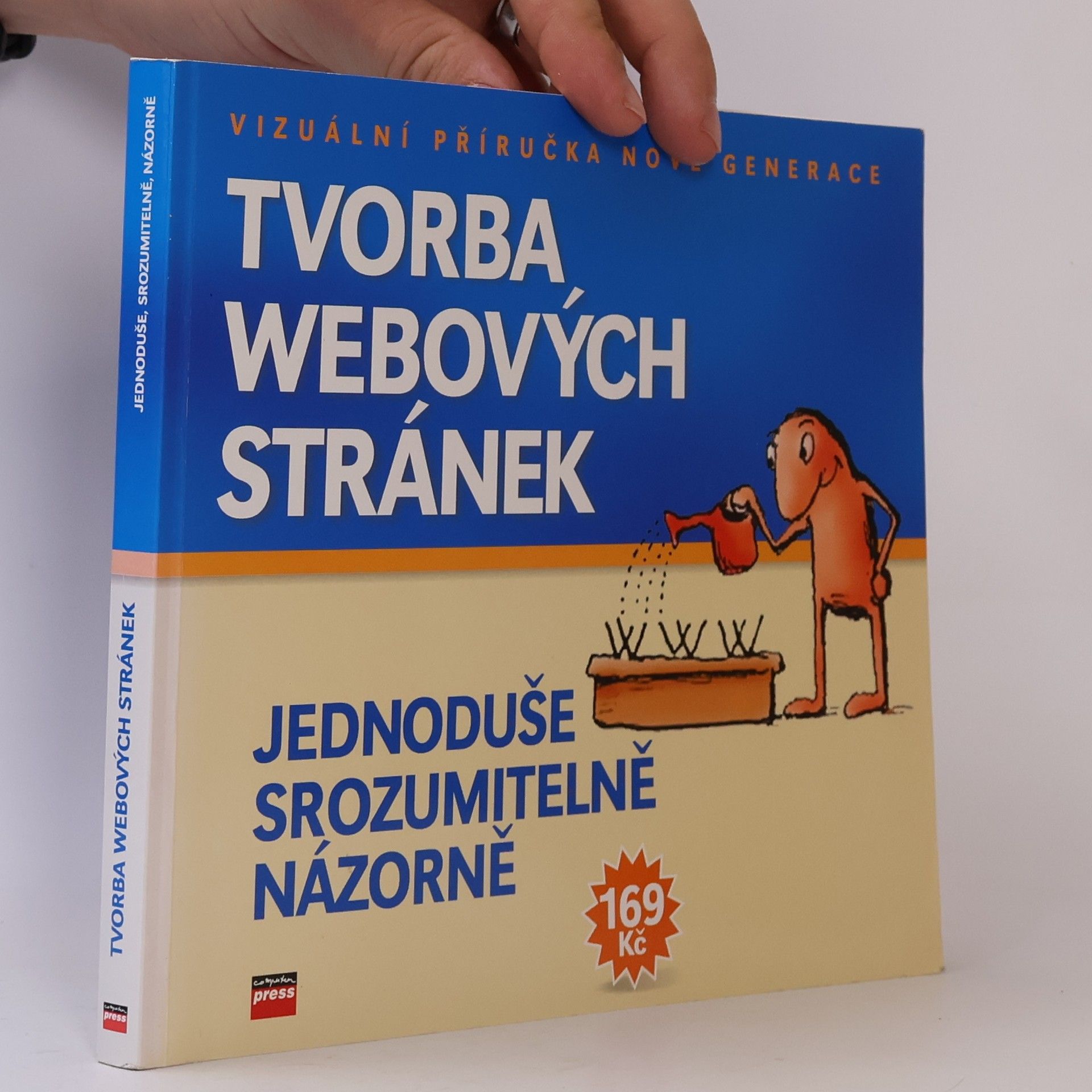 Jiří Hlavenka Tvorba webových stránek: Jednoduše, srozumitelně, názorně