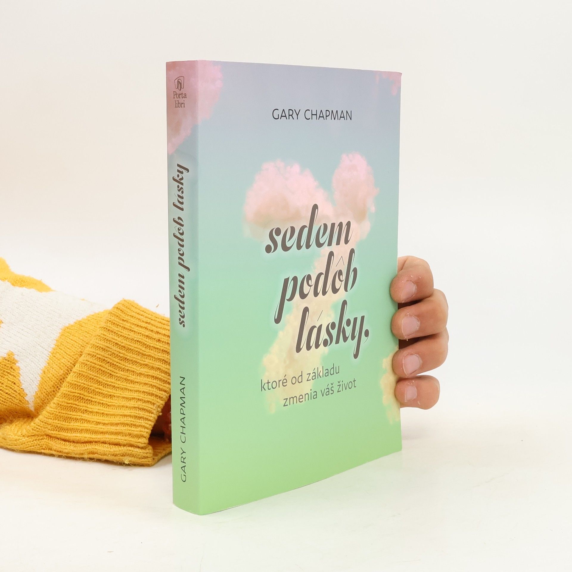 Gary Chapman Sedem podob lásky