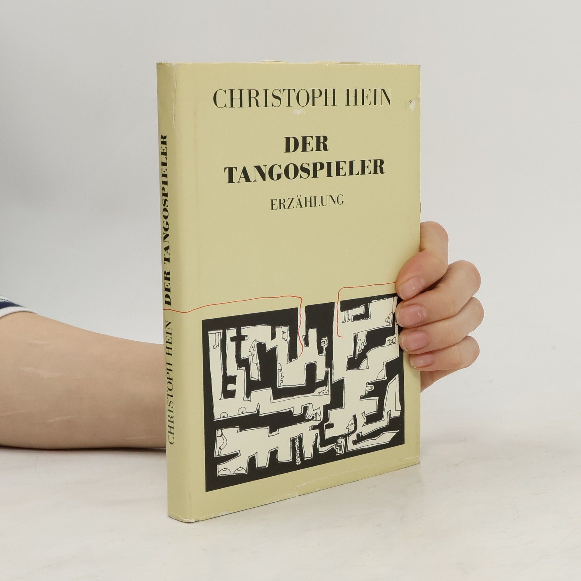 Christoph Hein Der Tangospieler : Erzählung
