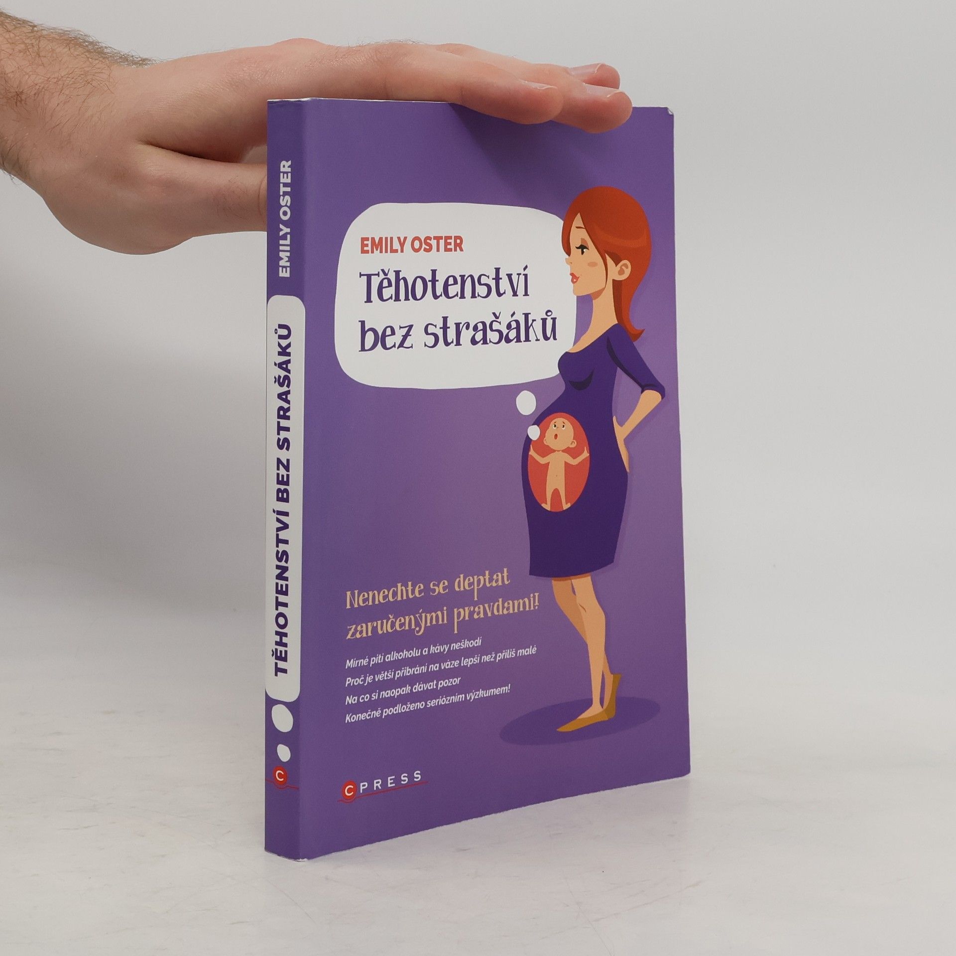 Emily Oster Těhotenství bez strašáků