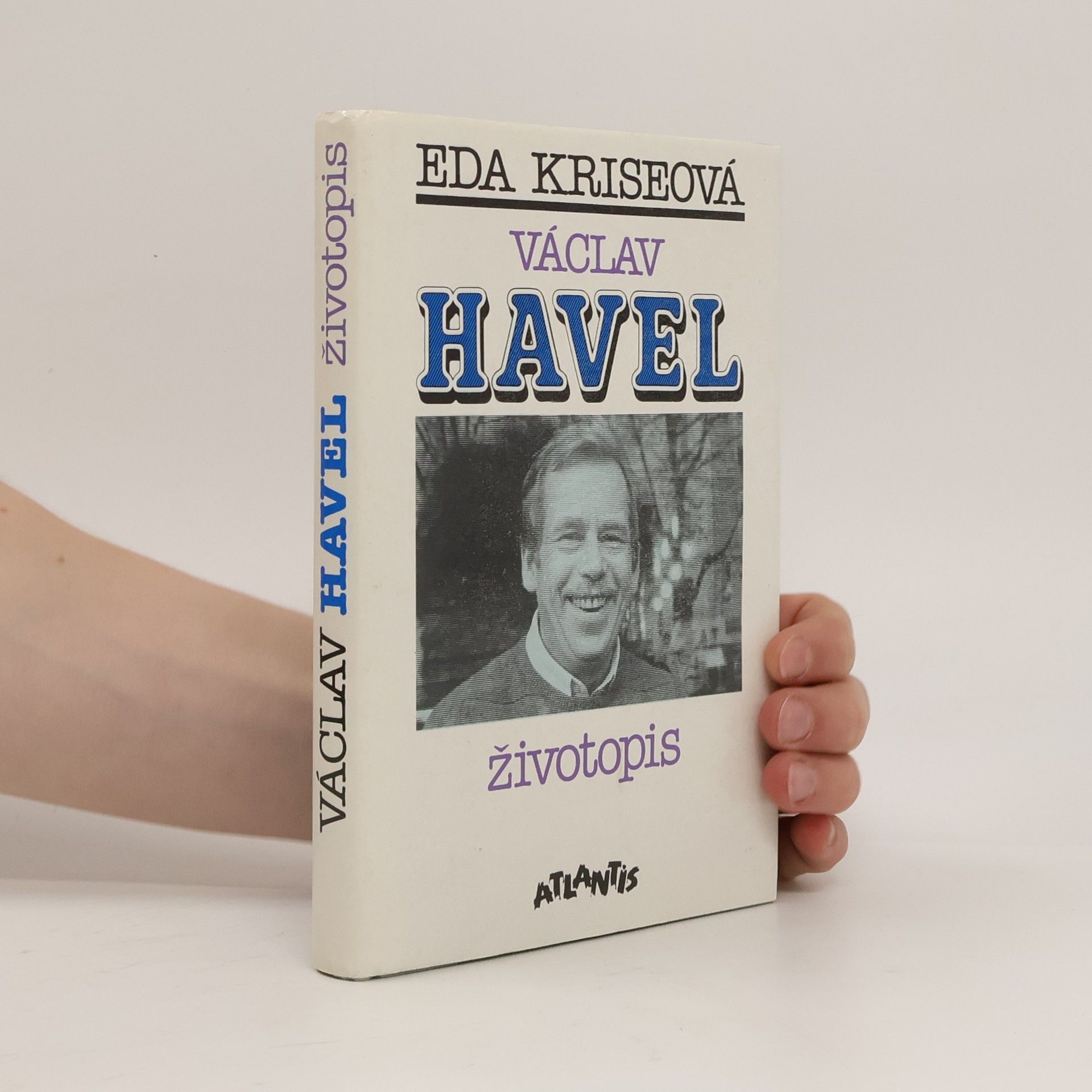 Eda Kriseova Václav Havel. Životopis