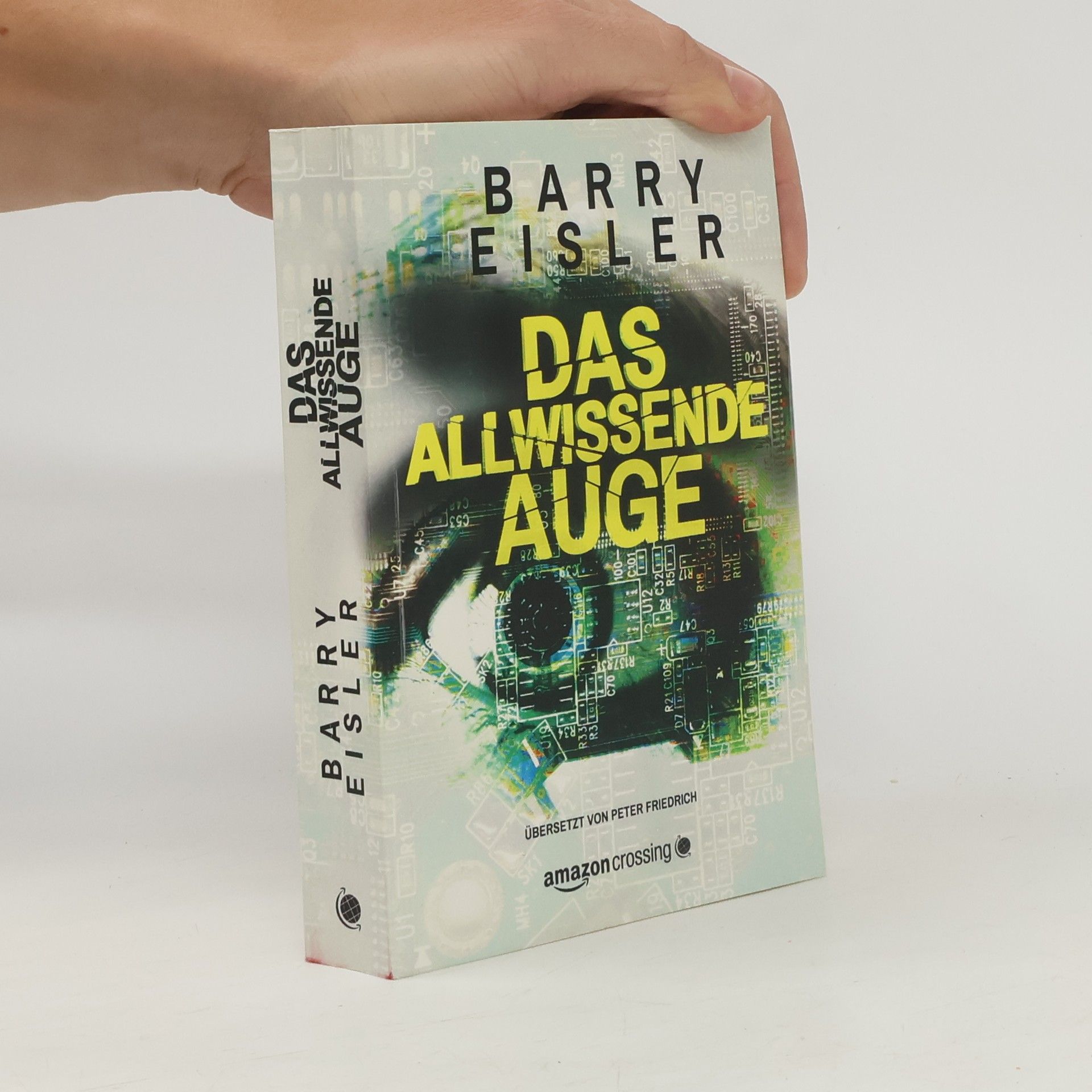 Peter Friedrich Das allwissende Auge