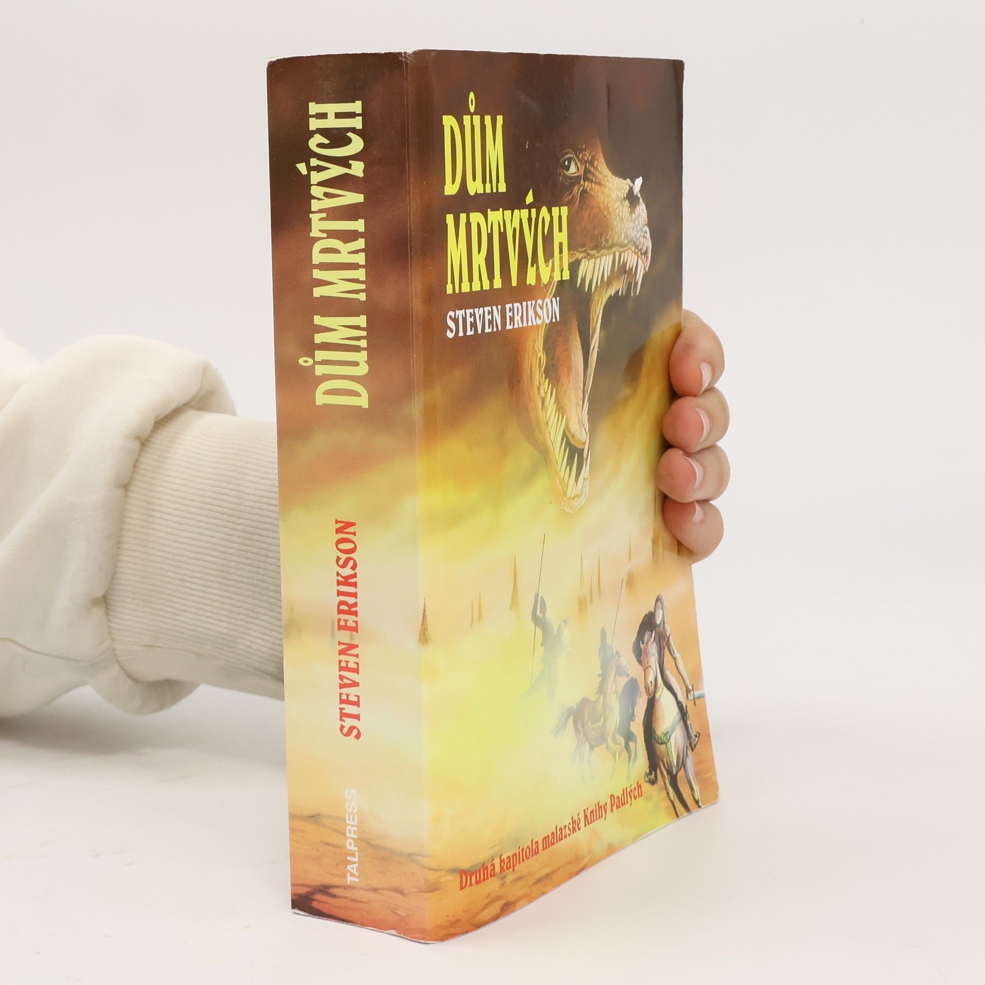 Steven Erikson Dům mrtvých