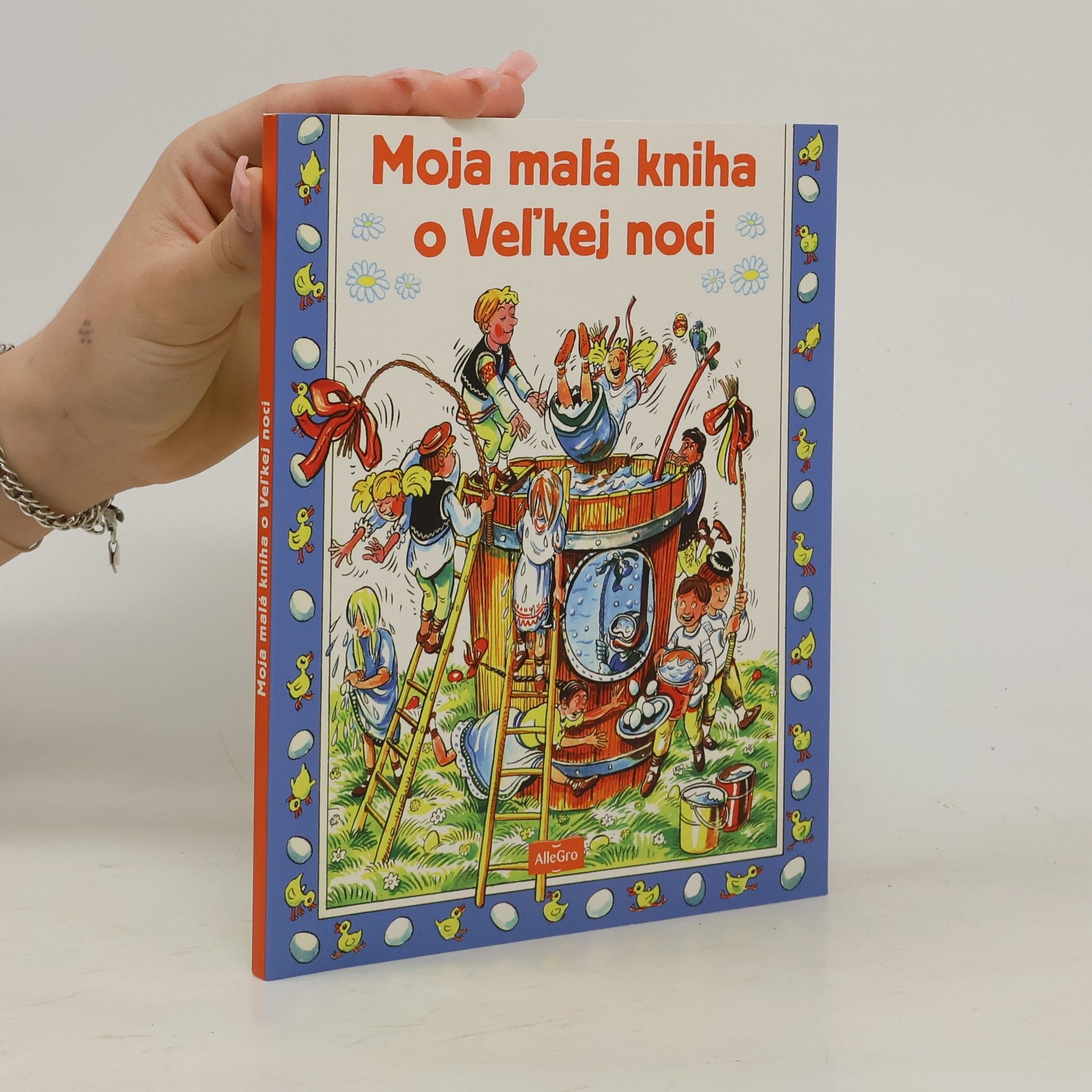 Autorenkollektiv Moja malá kniha o Veľkej noci