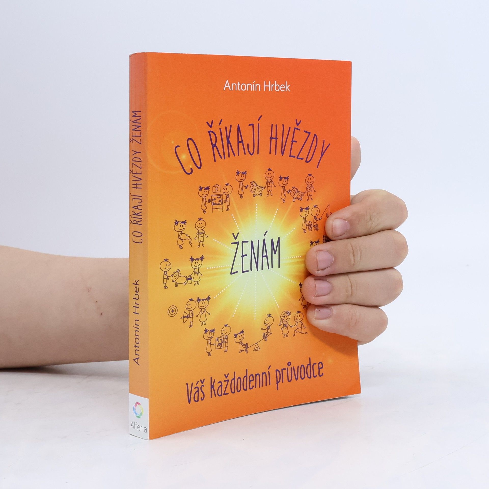 Antonín Hrbek Co říkají hvězdy ženám