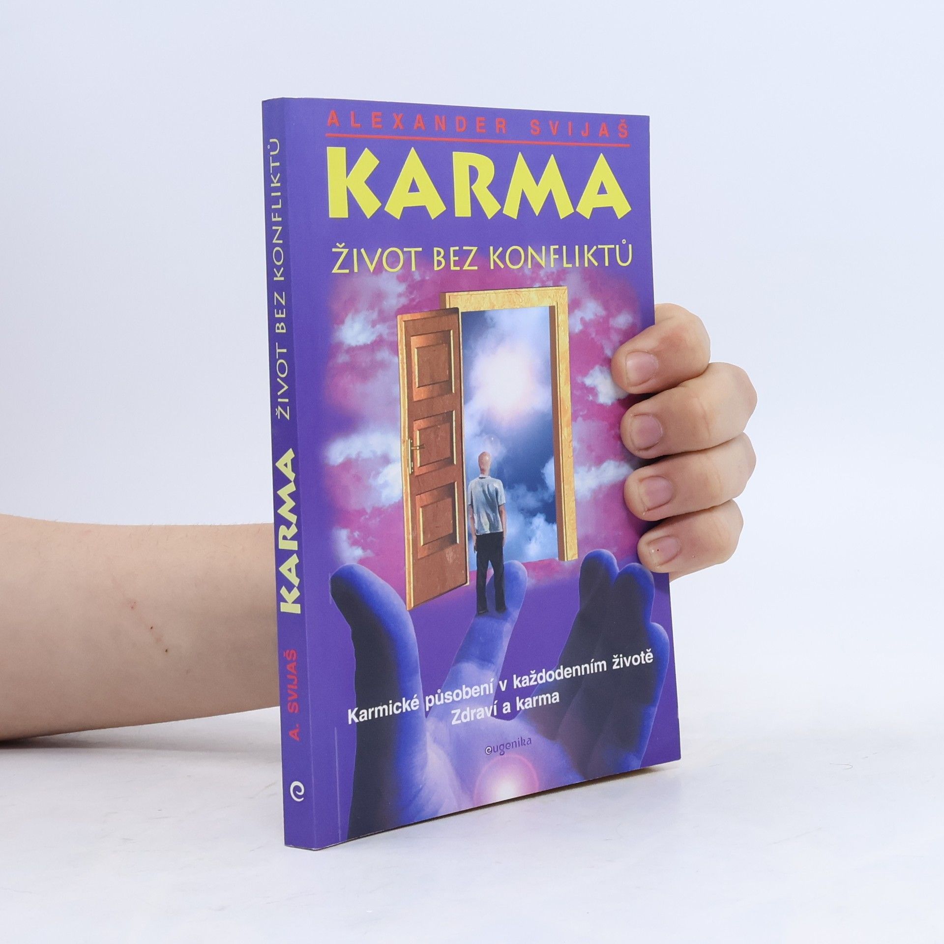 Milan Dubnický Karma. Život bez konfliktů