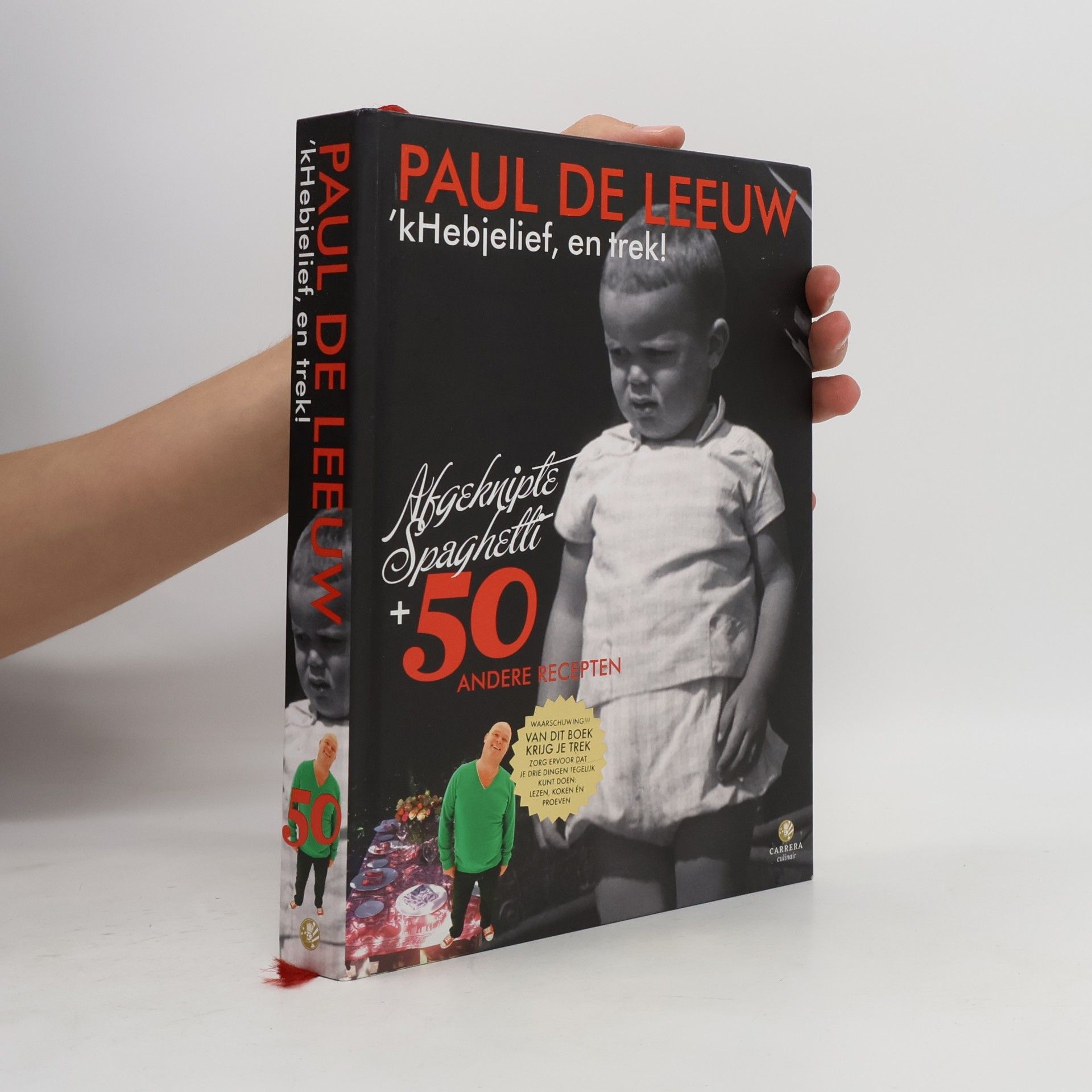 Paul Henri Leeuw Ik heb je lief, en trek!