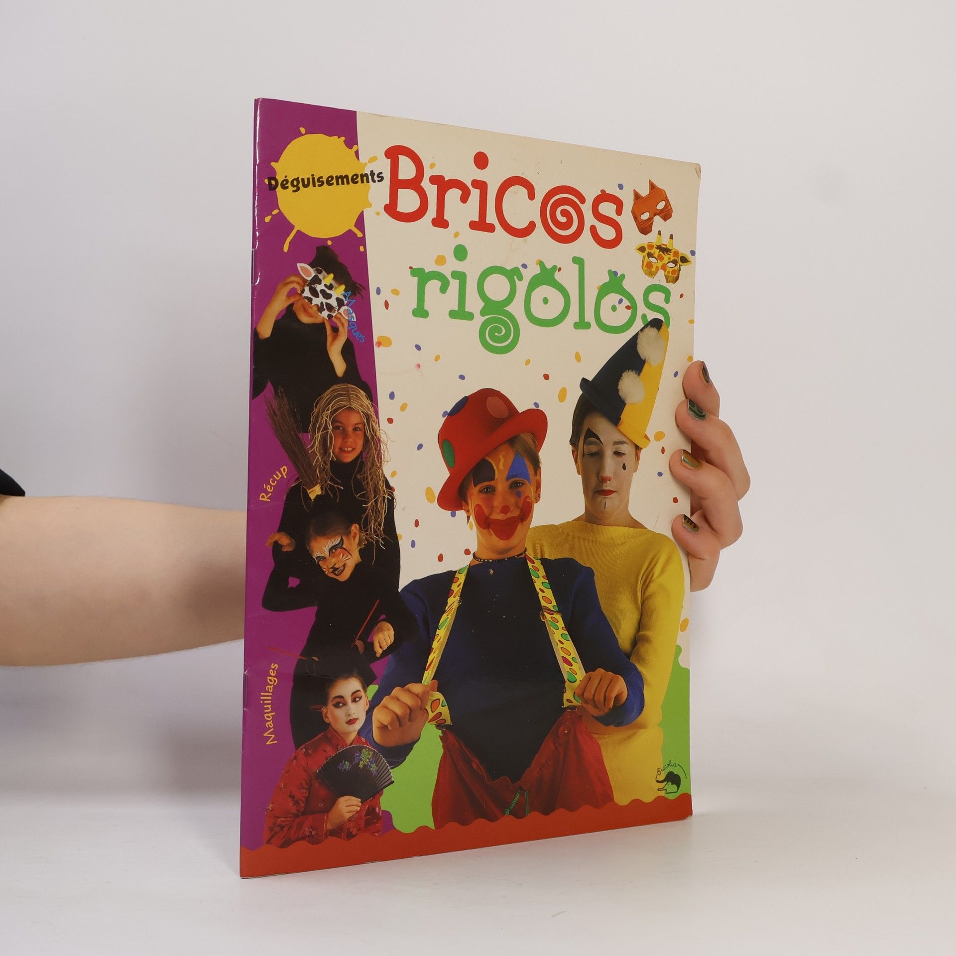Collectif Bricos rigolos. Déguisements