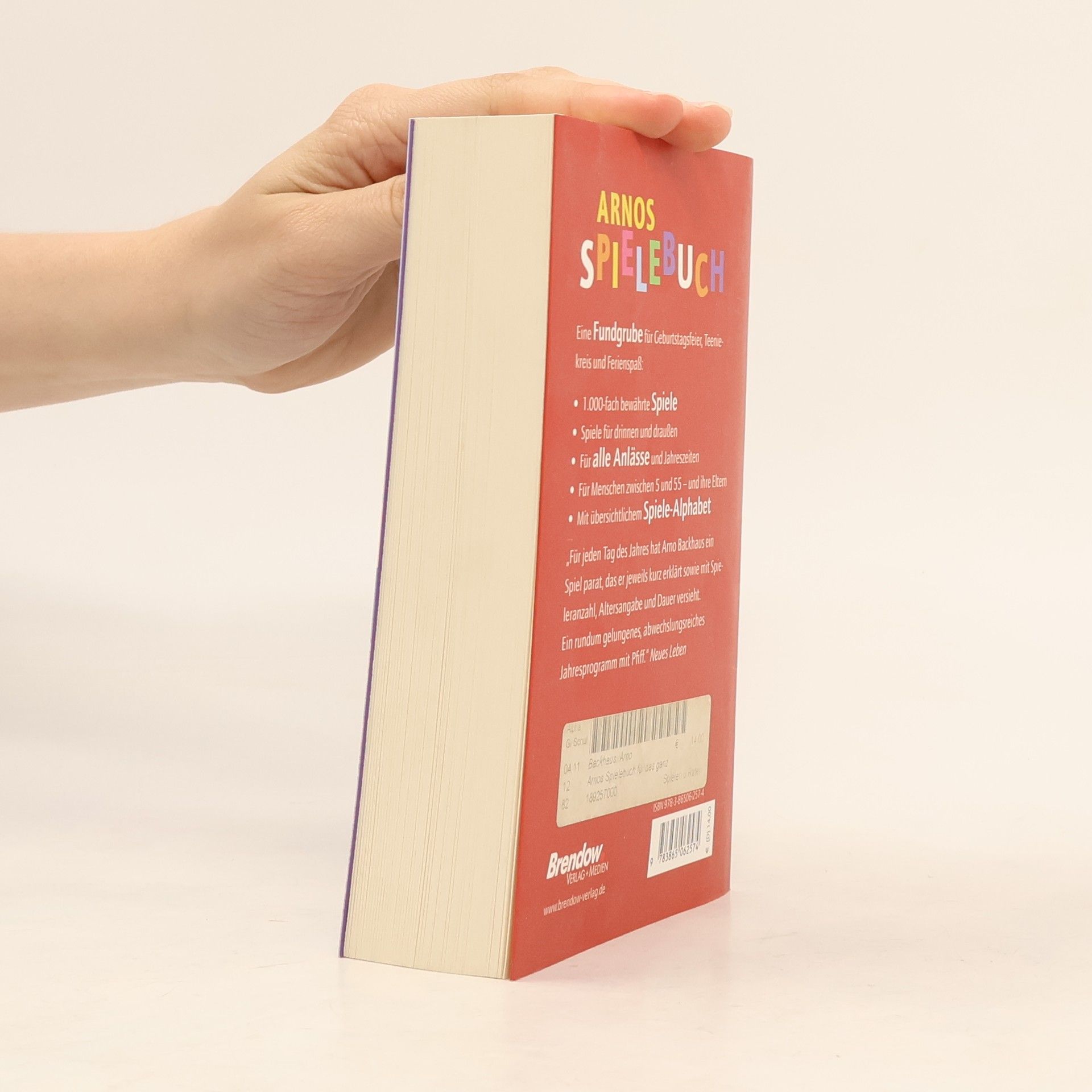 Arno Backhaus Arnos Spielebuch für das ganze Jahr