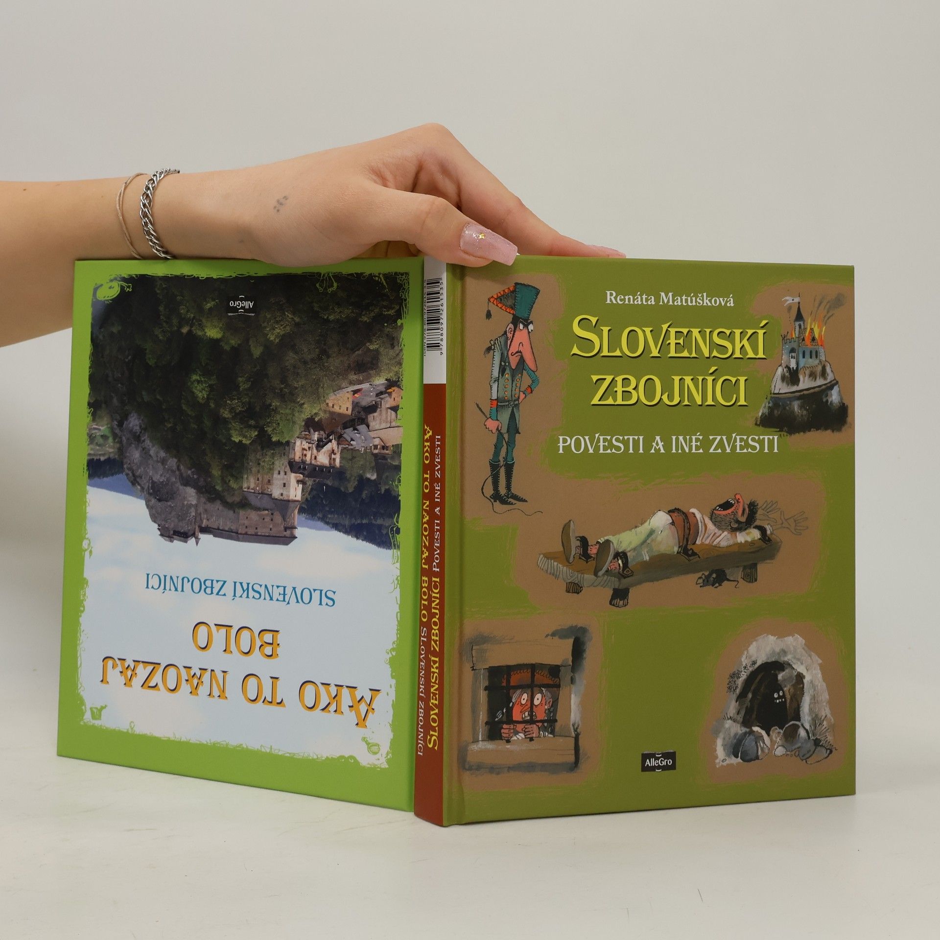 Renáta Matúšková Slovenskí zbojníci - Povesti a iné zvesti / Ako to naozaj bolo