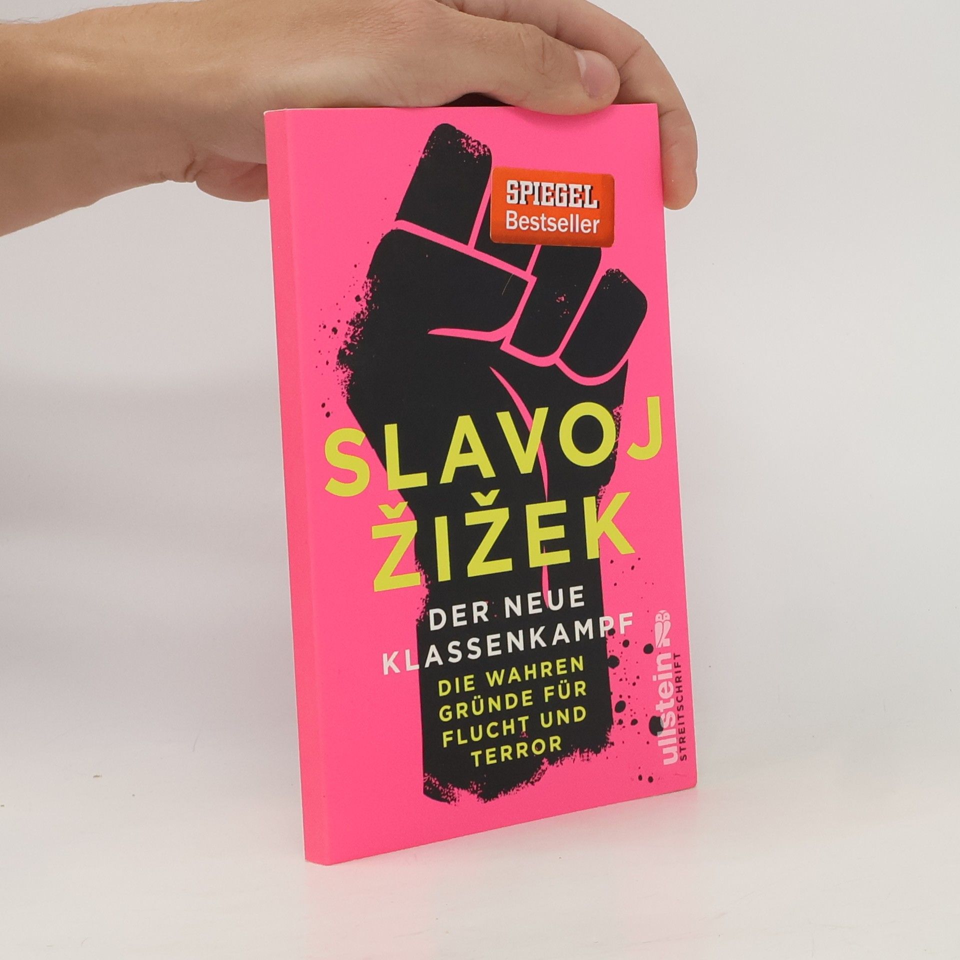 Slavoj Žižek Der neue Klassenkampf