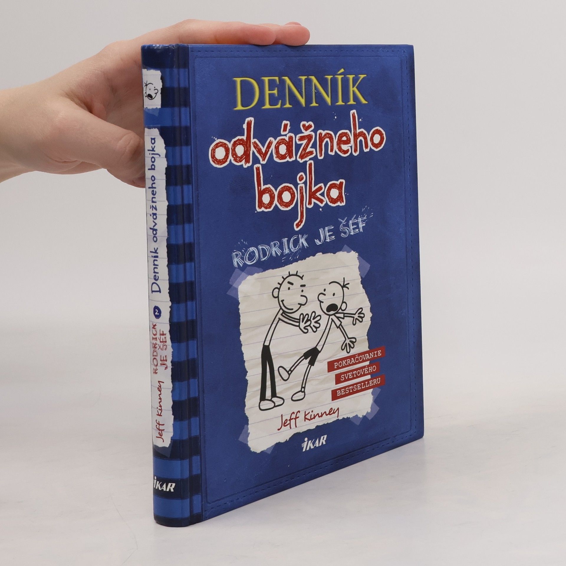 Jeff Kinney Deník odvážneho bojka 2. Rodrick je šéf
