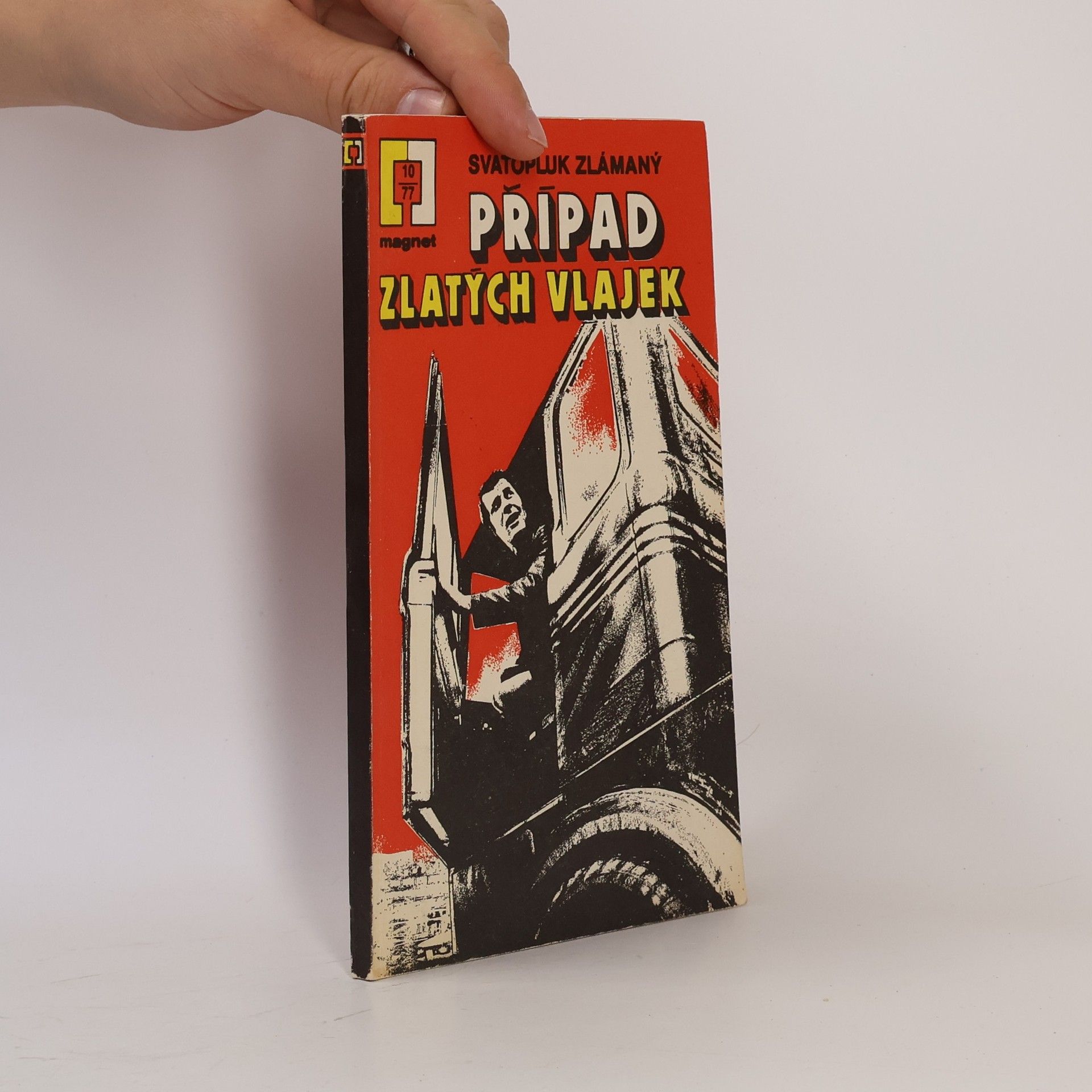 Svatopluk Zlámaný Případ zlatých vlajek