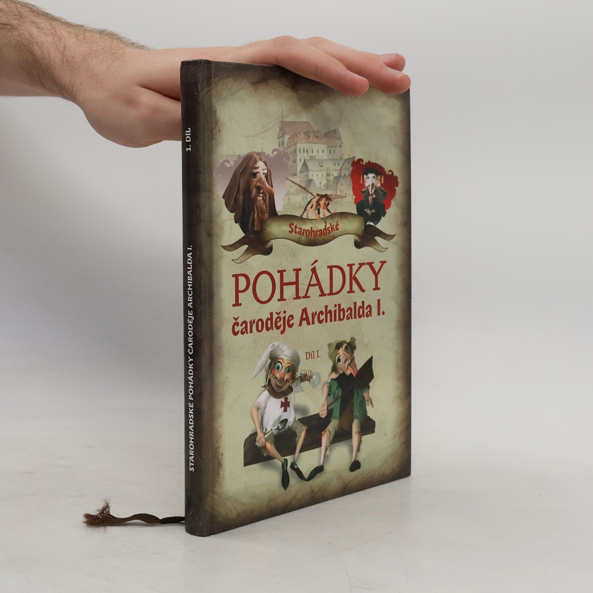 Rudolf Suk Starohradské pohádky čaroděje Archibalda I. Díl I.
