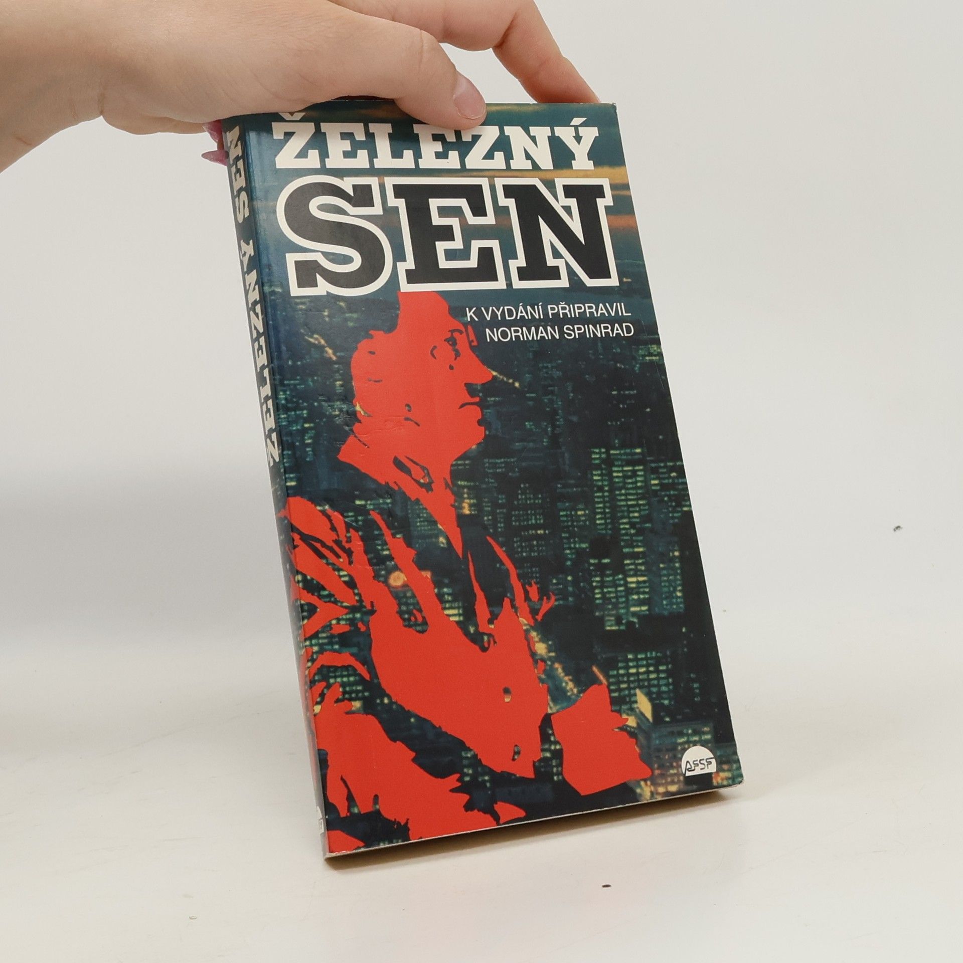 Norman Spinrad Železný sen