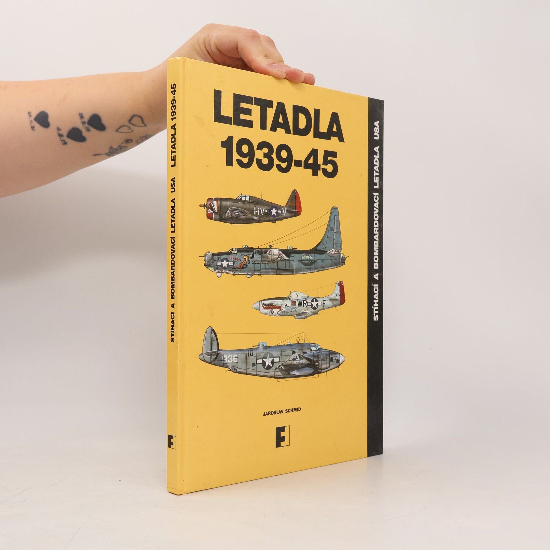 Jaroslav Schmid Letadla 1939-45. Stíhací a bombardovací letadla USA