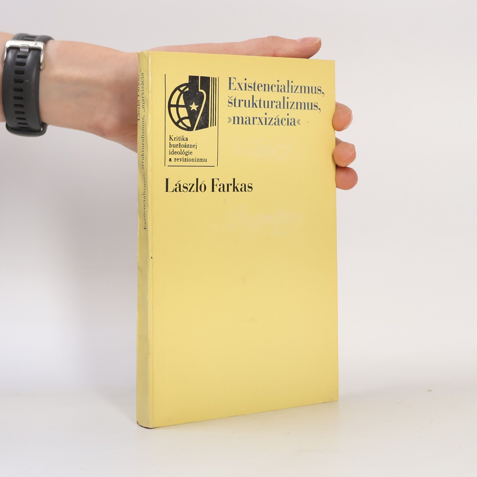 Lászlo Farkas Existencializmus, štrukturalizmus, "marxizácia"