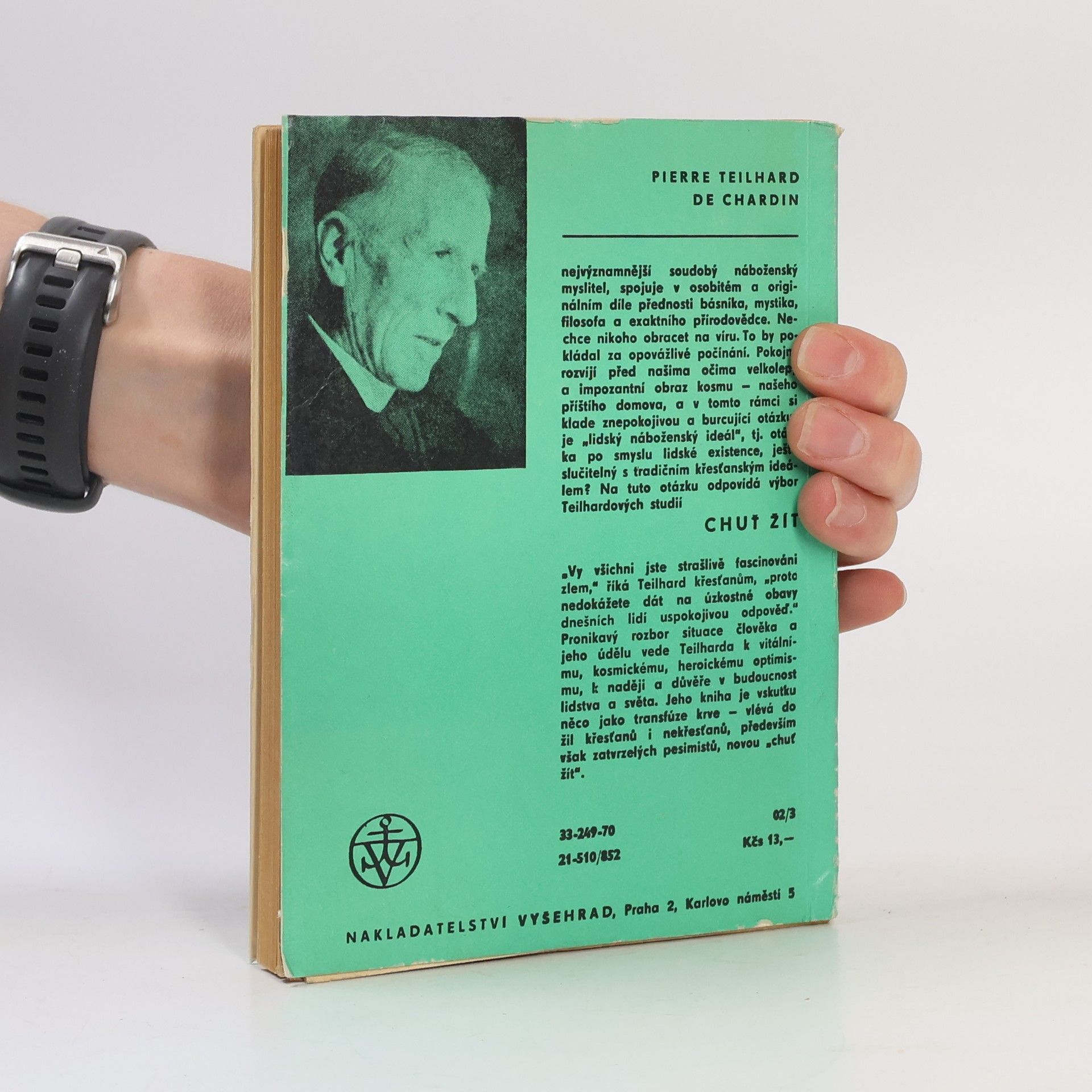 Pierre Teilhard de Chardin Chuť žít