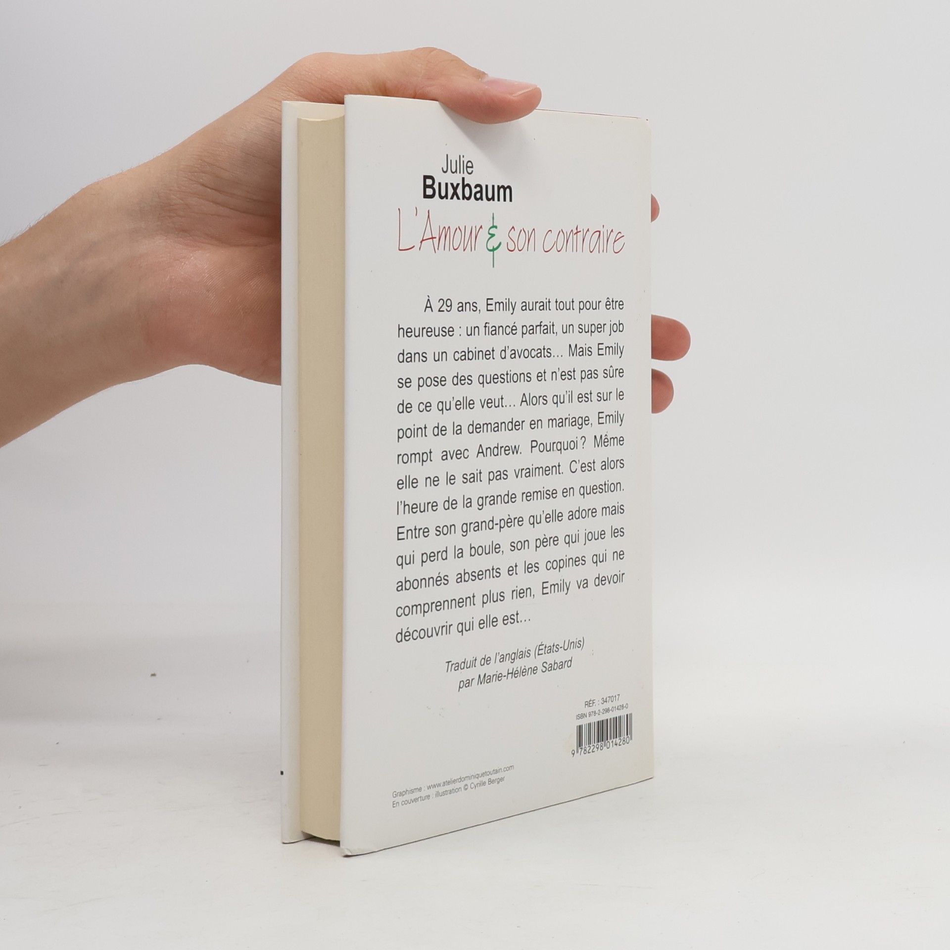 Julie Buxbaum L'amour & son contraire