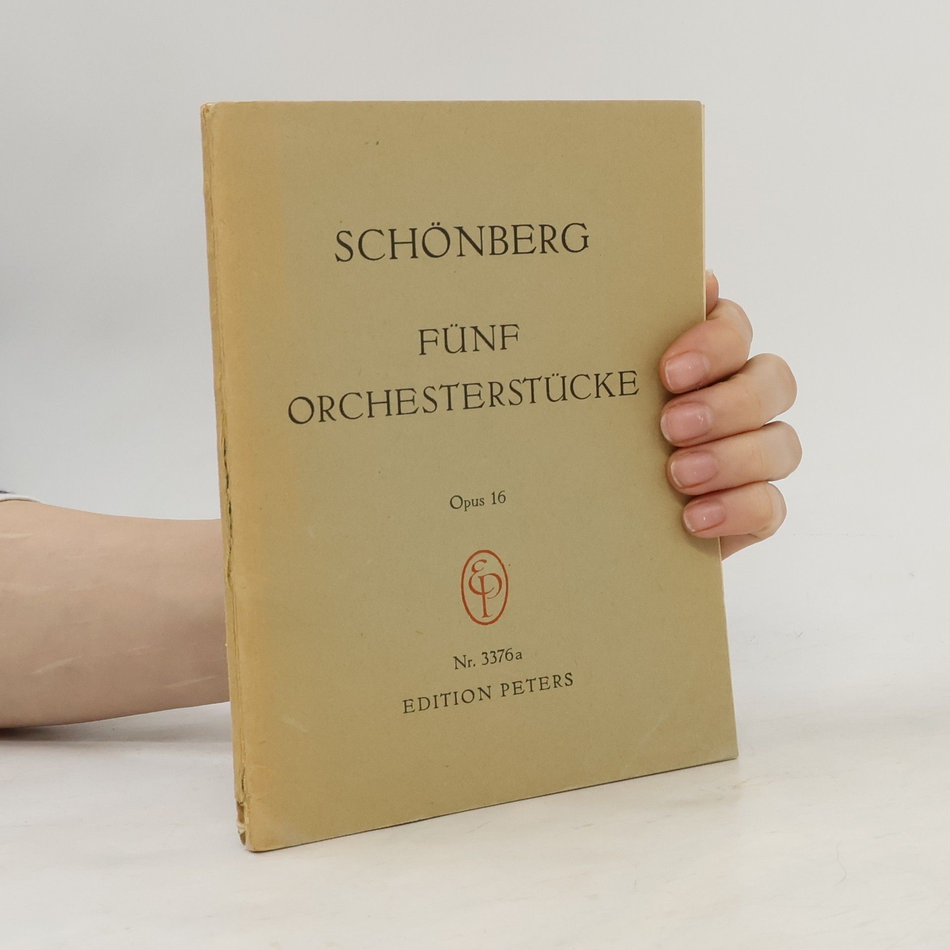 Arnold Schoenberg Fünf Orchesterstücke