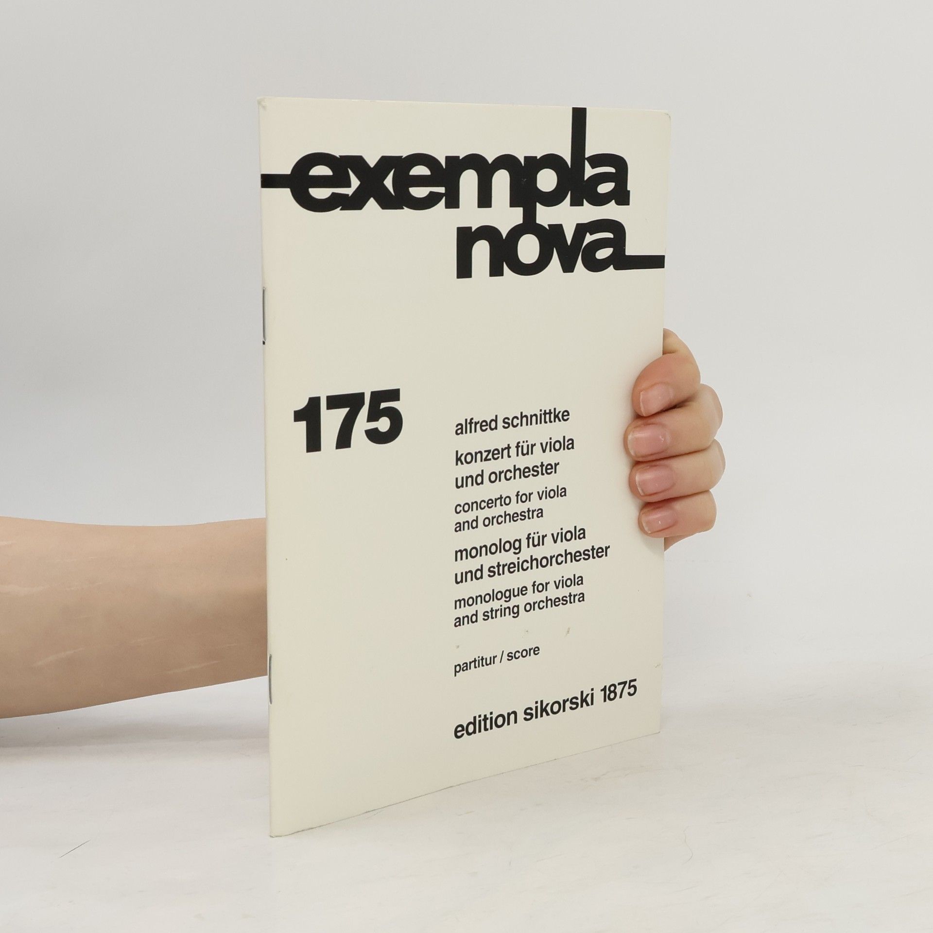 exempla nova - 175: Konzert für Viola und Orchester / Concerto for Viola and Orchestra; Monolog für Viola und Streichorchester / Monologue for Viola and String Orchestra