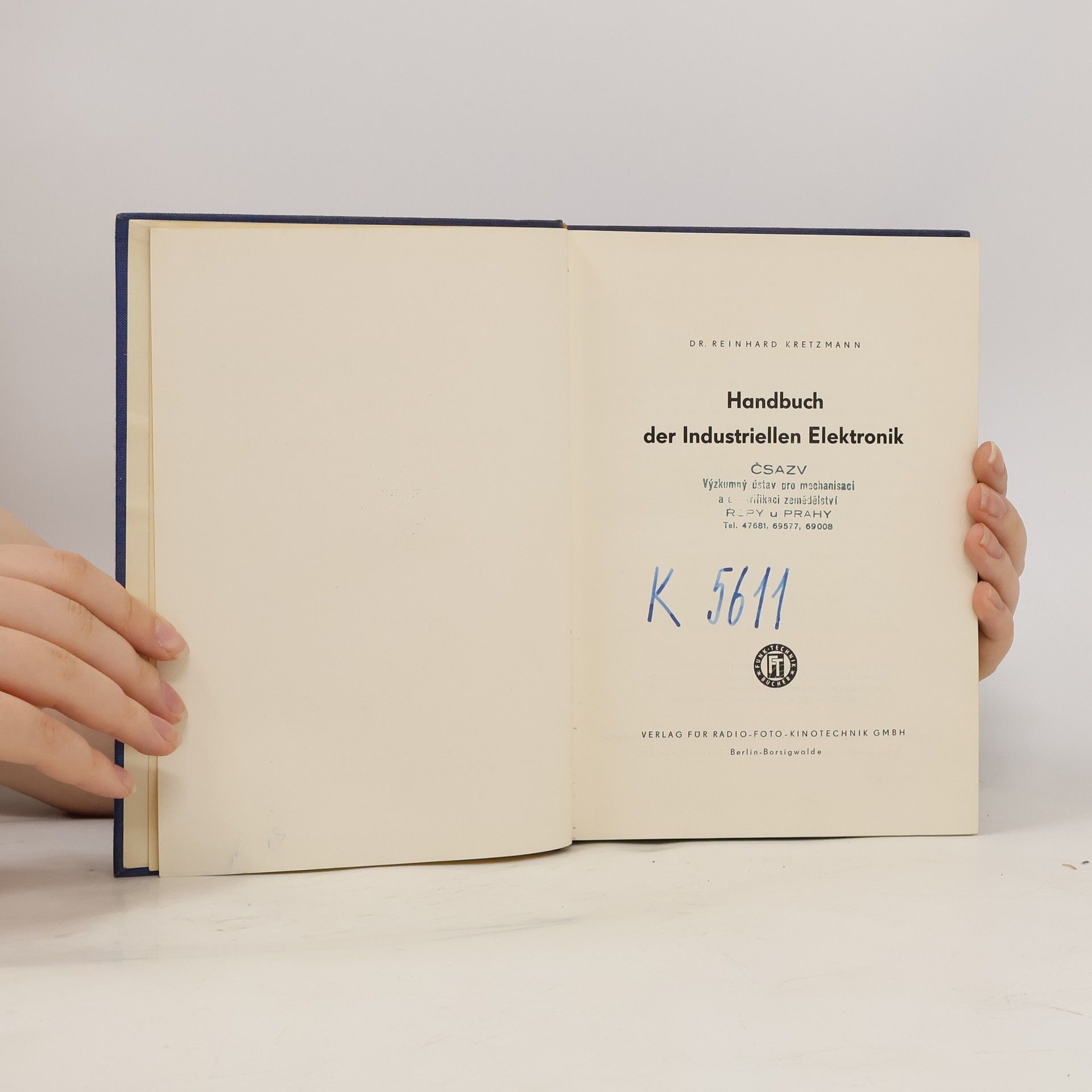 Reinhard Kretzmann Handbuch der industriellen Elektronik