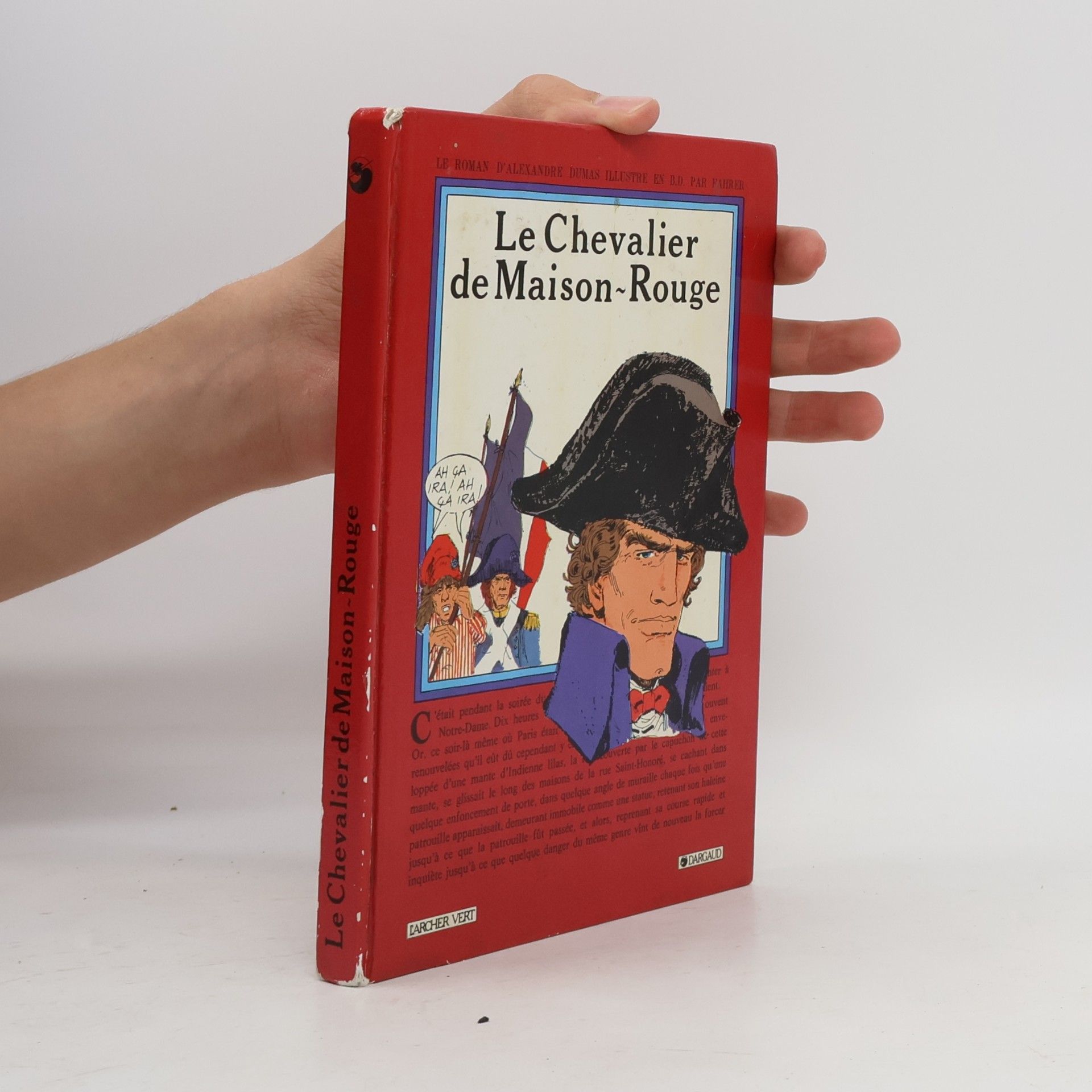 Alexandre Dumas der Ältere Le Chevalier de Maison-Rouge