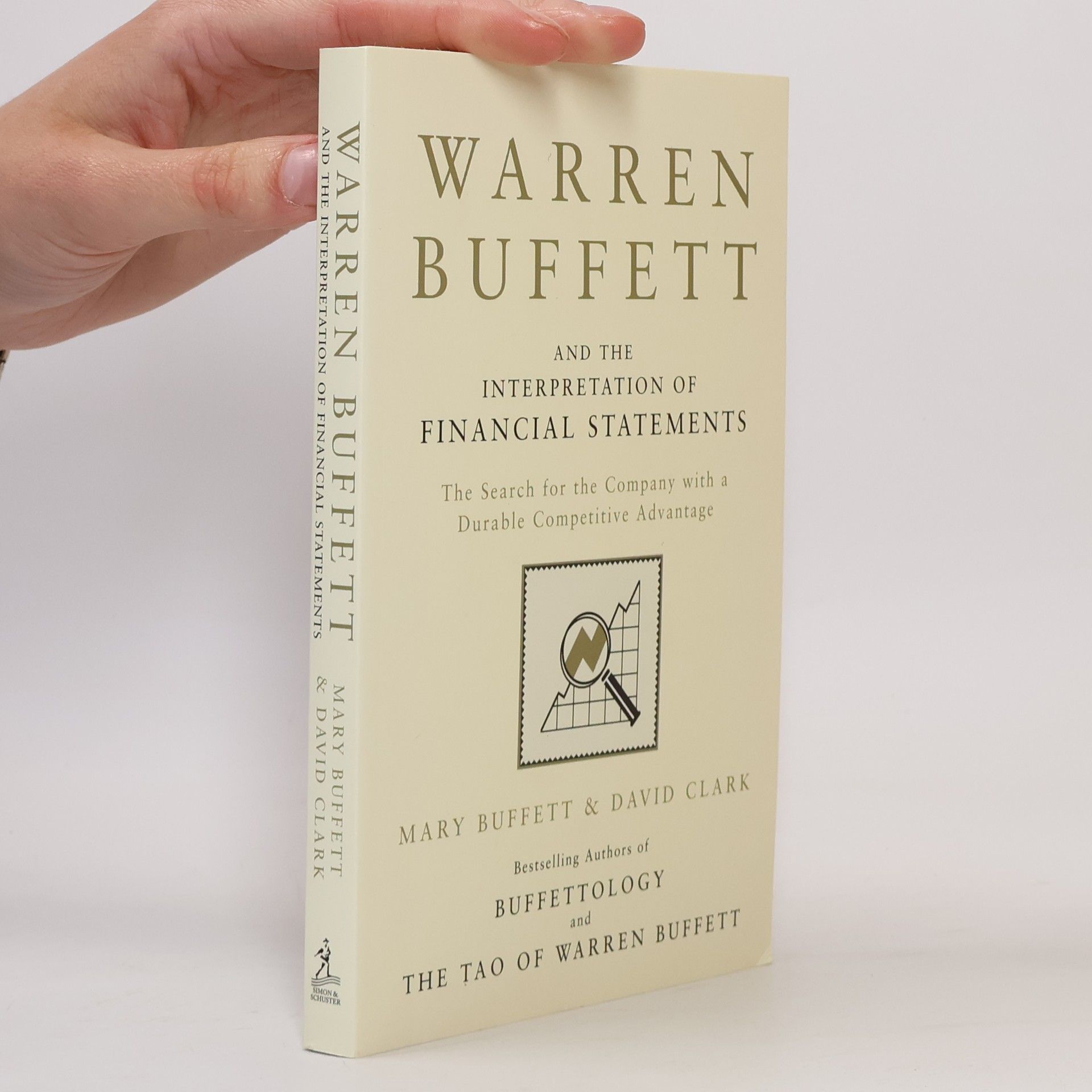 Mary Buffett Warren Buffett and the Interpretation of Financial Statements