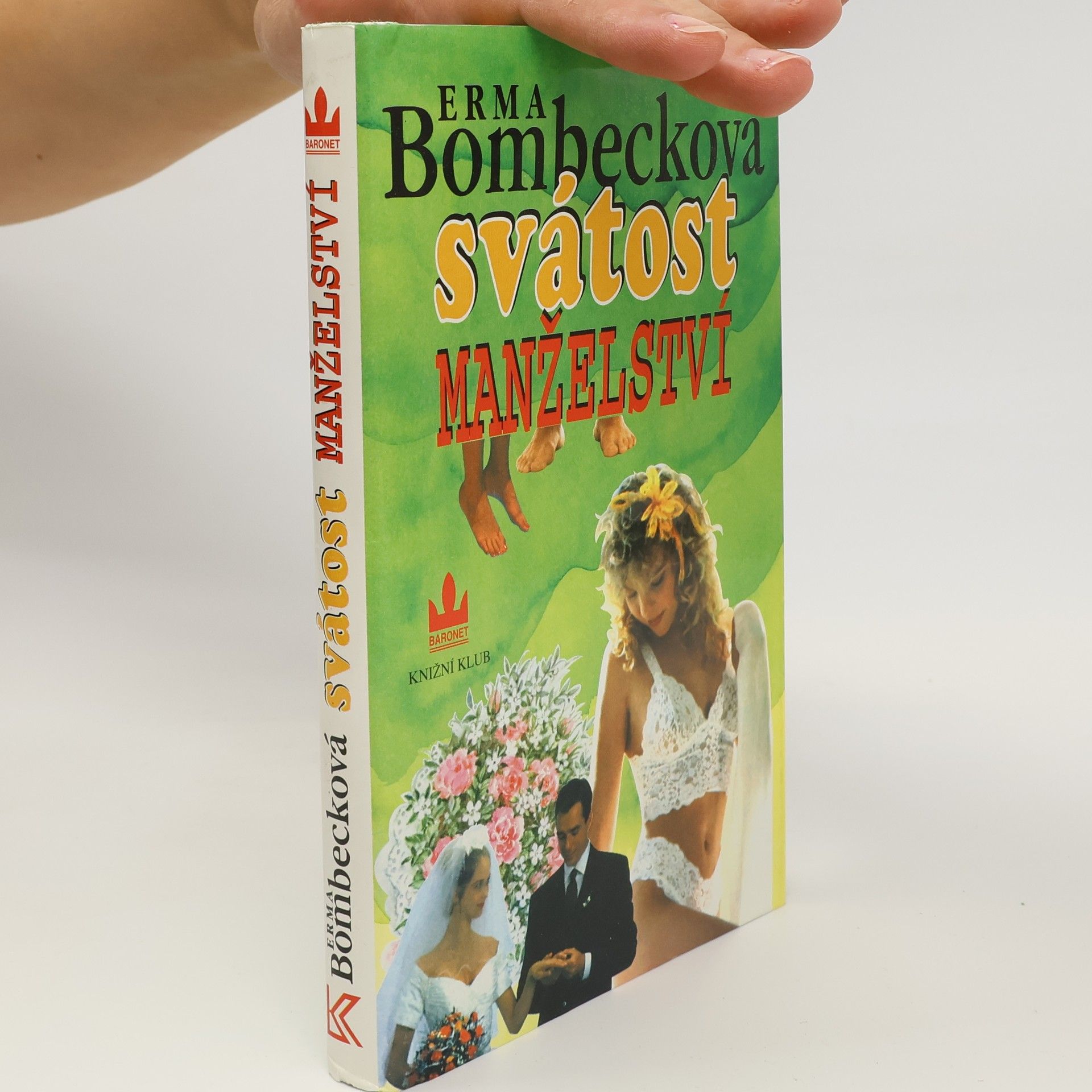 Erma Bombeck Svátost manželství