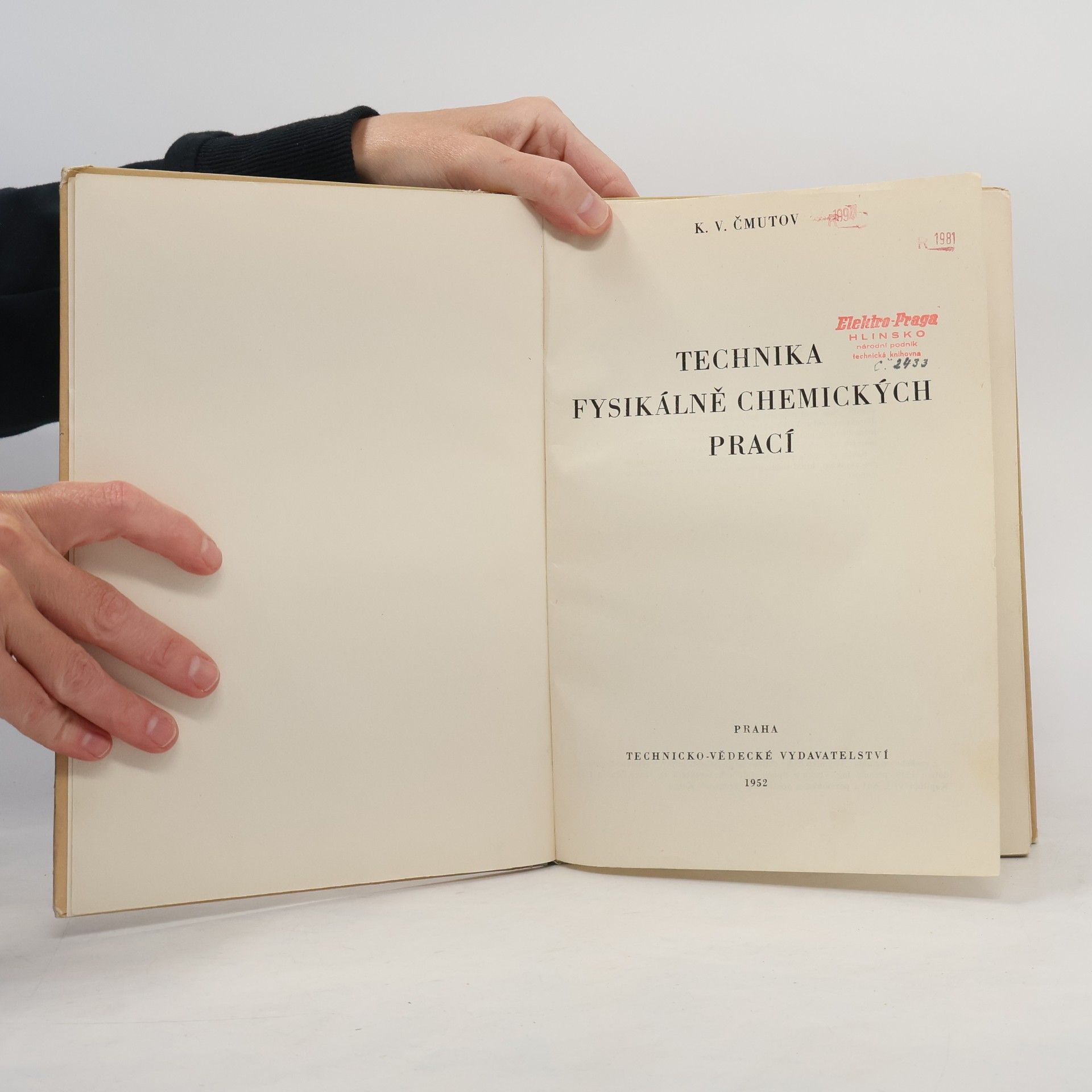 K. V. Čmutov Technika fysikálně chemických prací