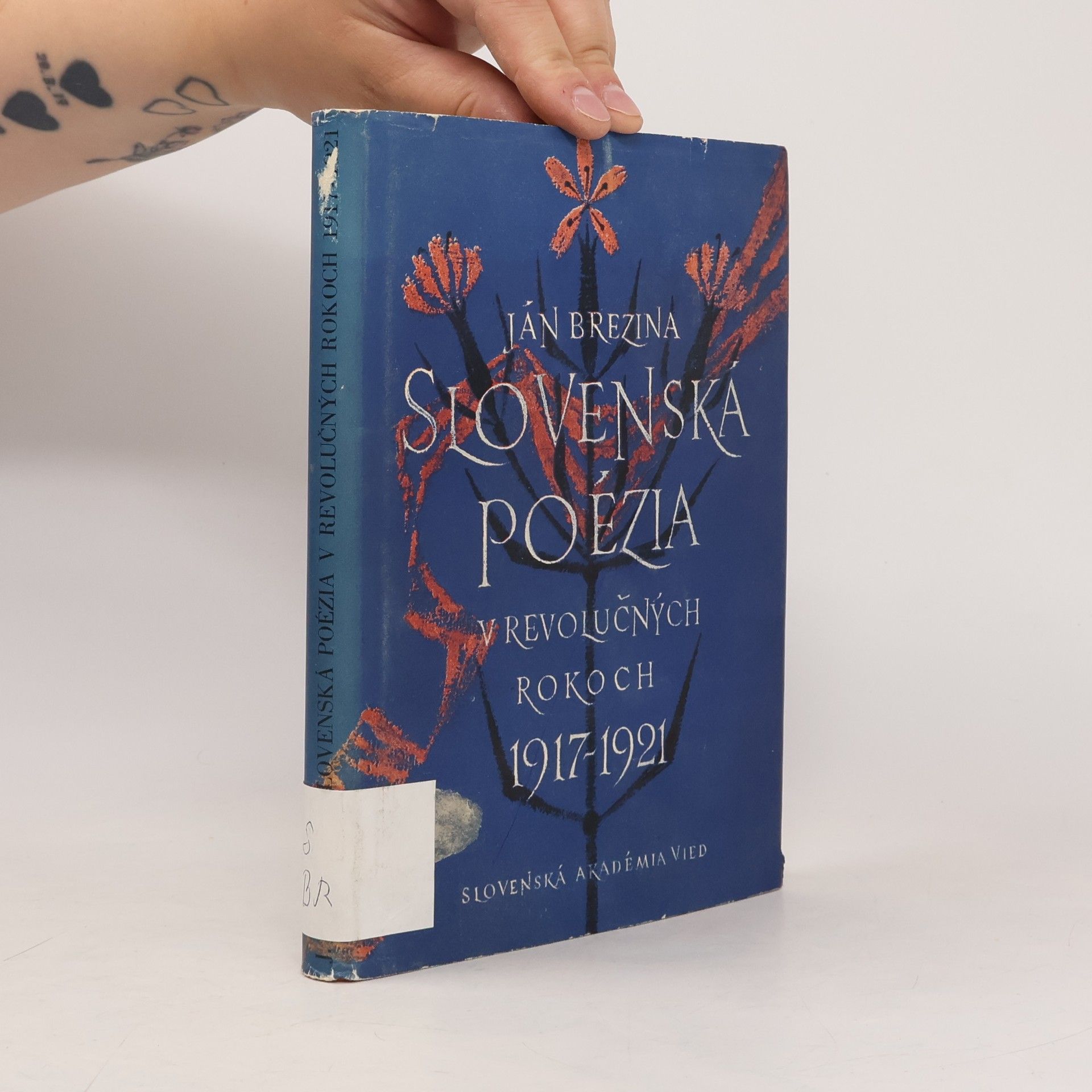 Ján Brezina Slovenská poézia v revolučných rokoch 1917 - 1921 (recenzní výtisk)