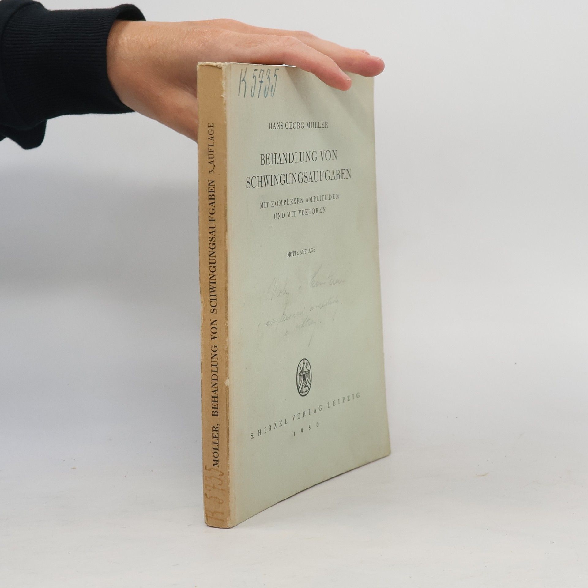 Hans Georg Möller Behandlung von Schwingungenaufgaben
